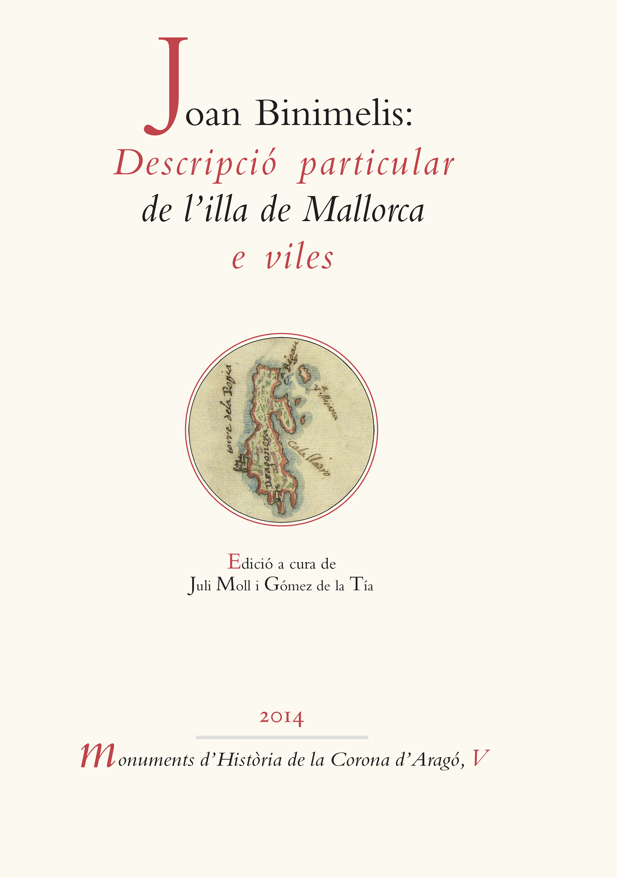 Обложка книги «Joan Binimelis: Descripció particular de l'illa de Mallorca e viles»