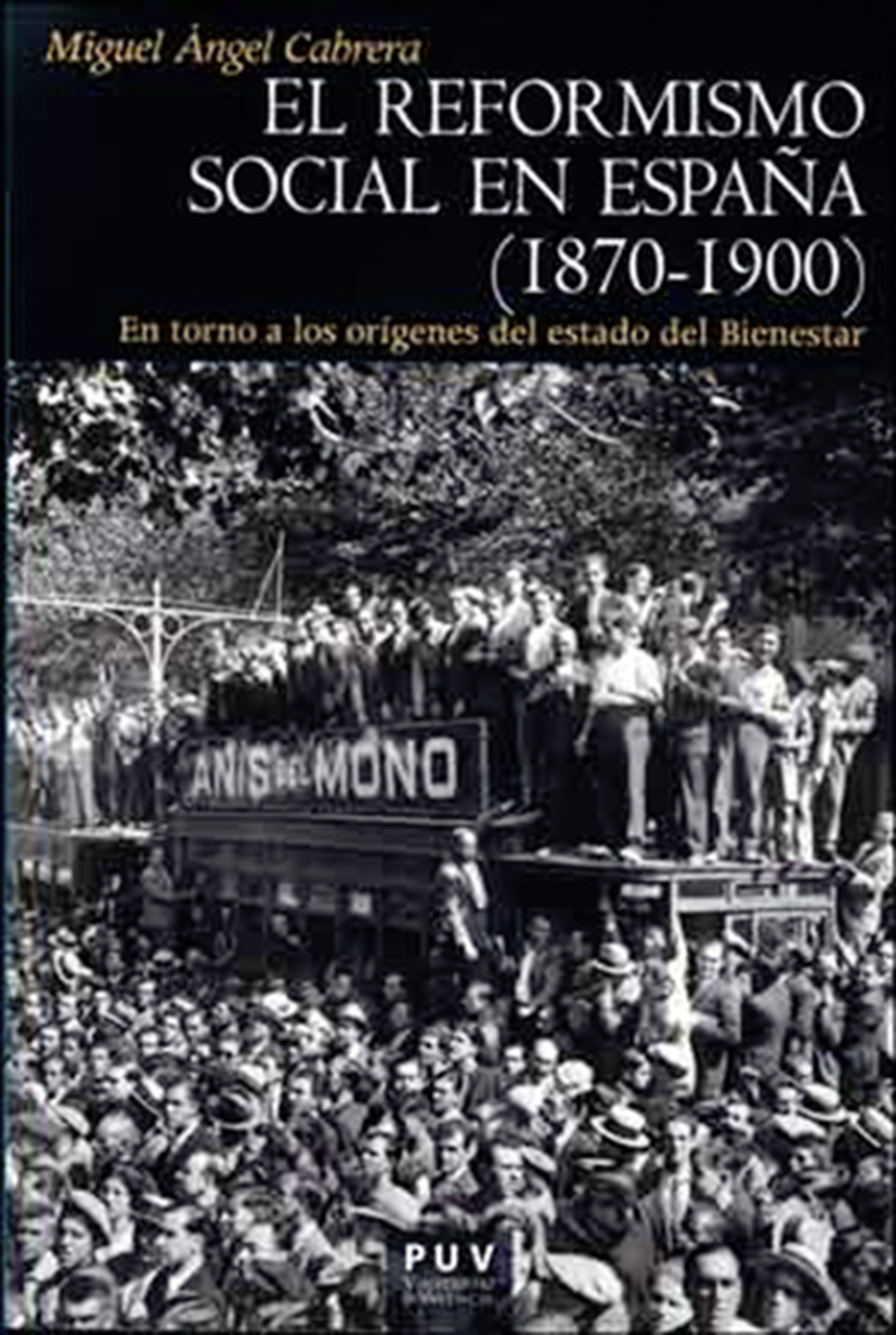 Обложка книги «El reformismo social en España (1870-1900)»