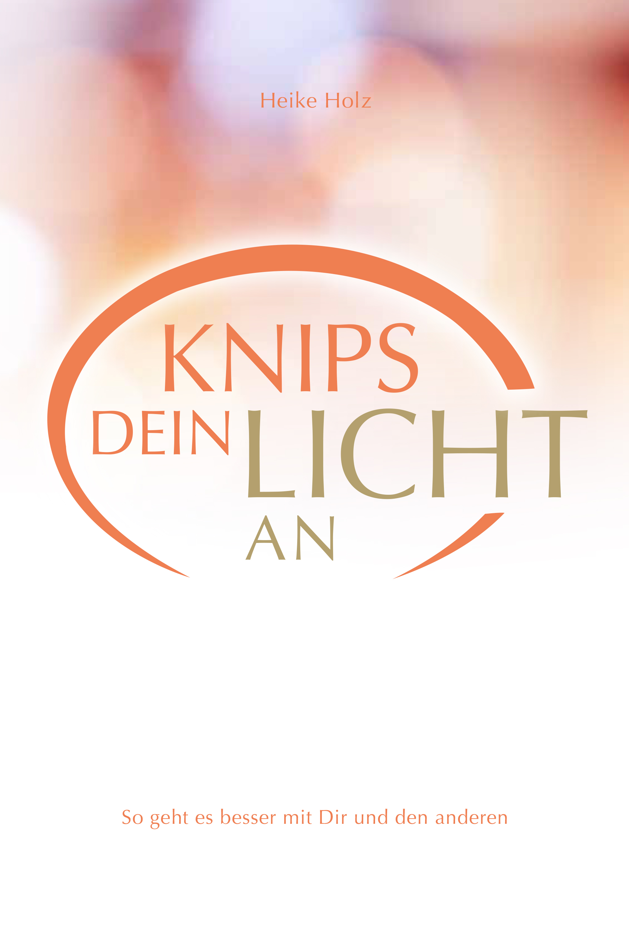 Обложка книги «Knips dein Licht an»