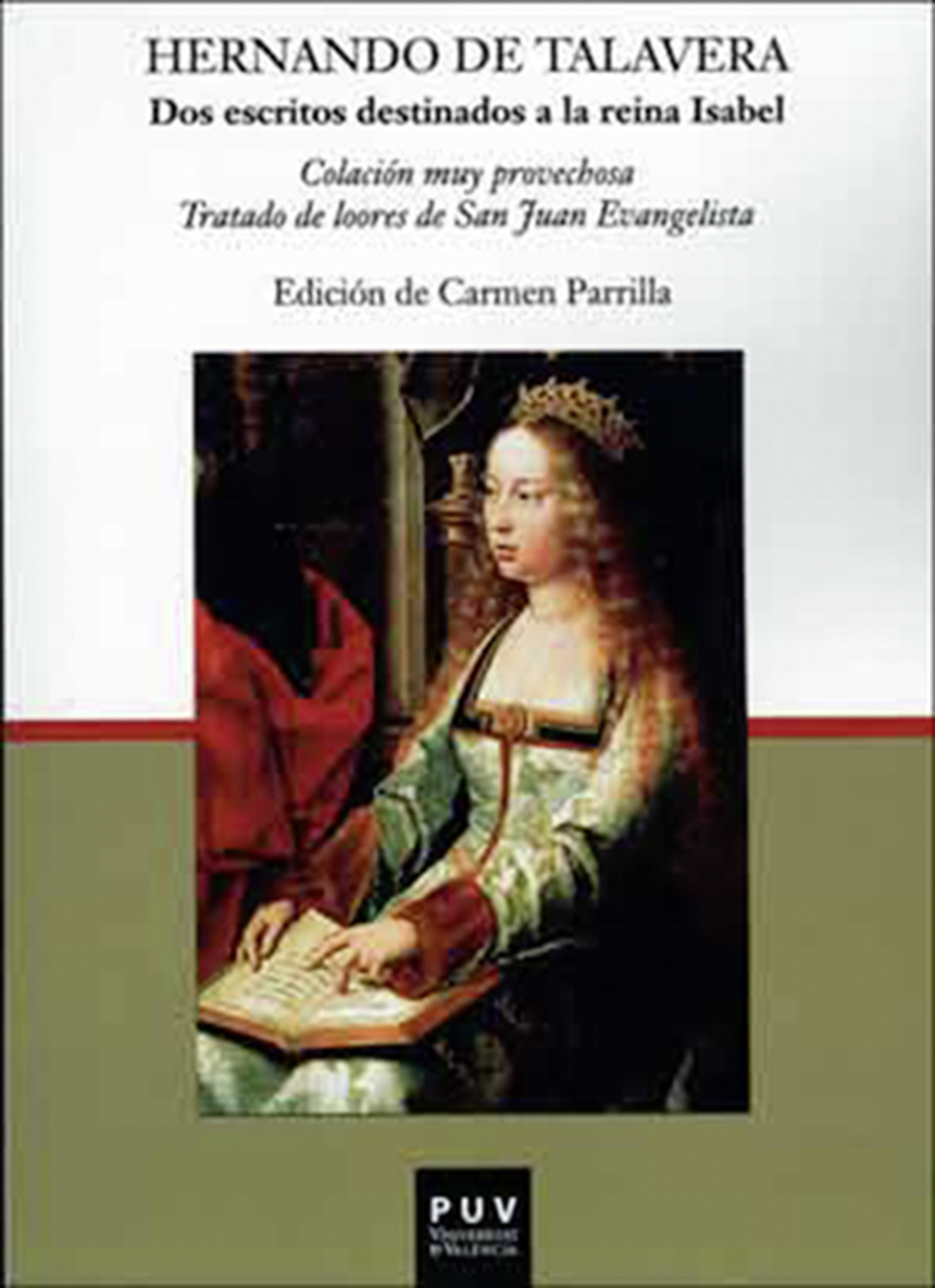 Обложка книги «Dos escritos destinados a la reina Isabel»