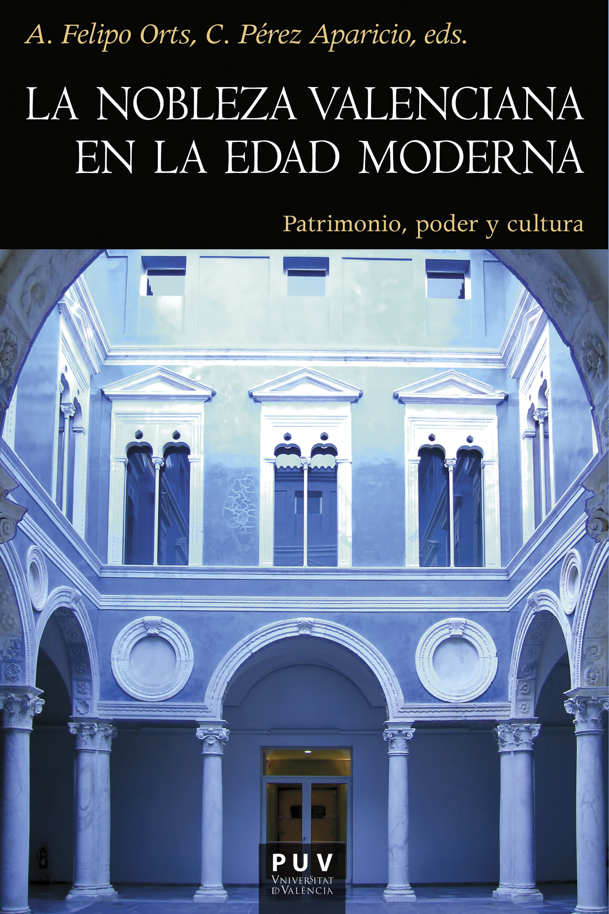 Обложка книги «La nobleza valenciana en la Edad Moderna»