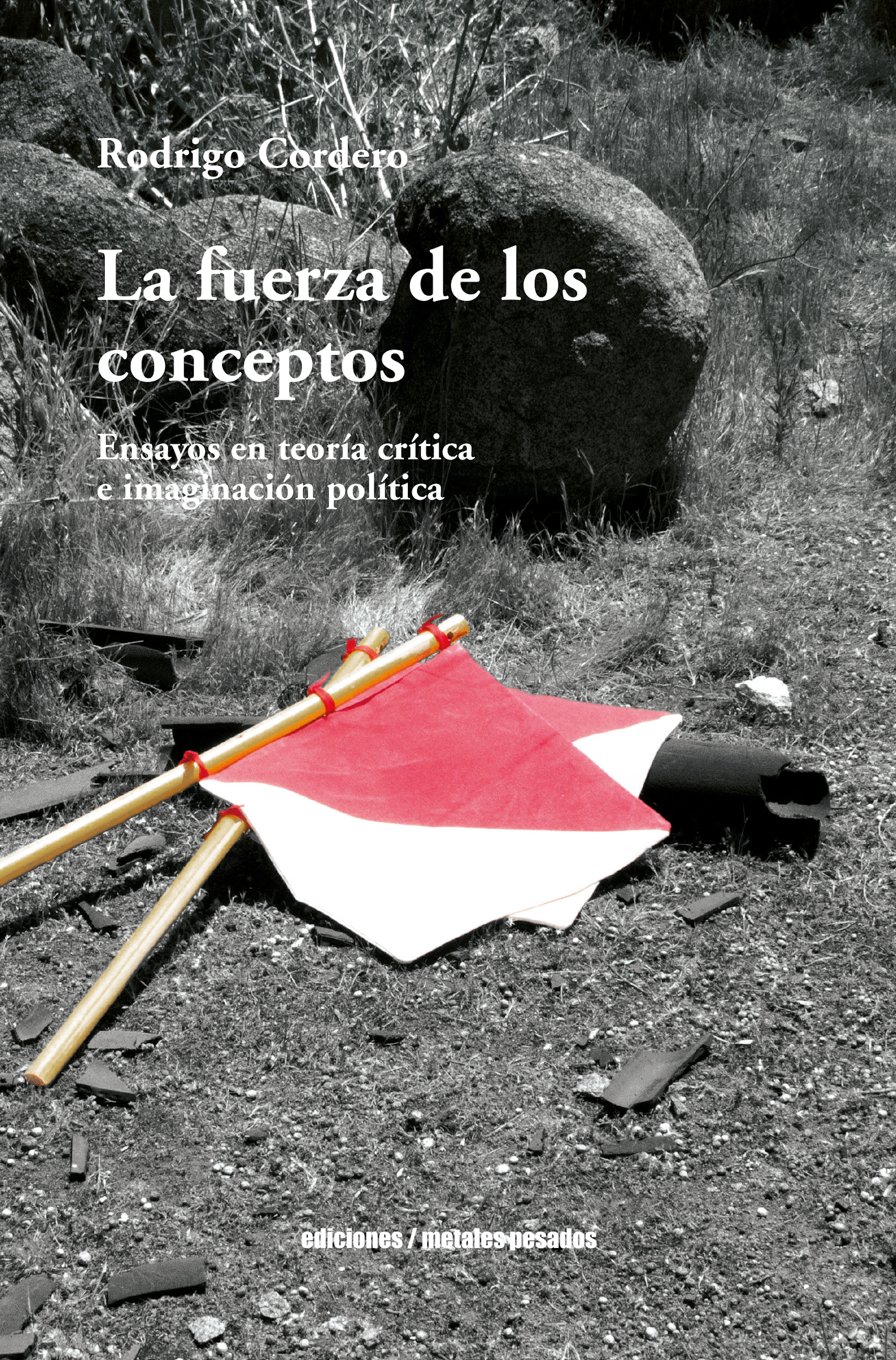 Обложка книги «La fuerza de los conceptos»