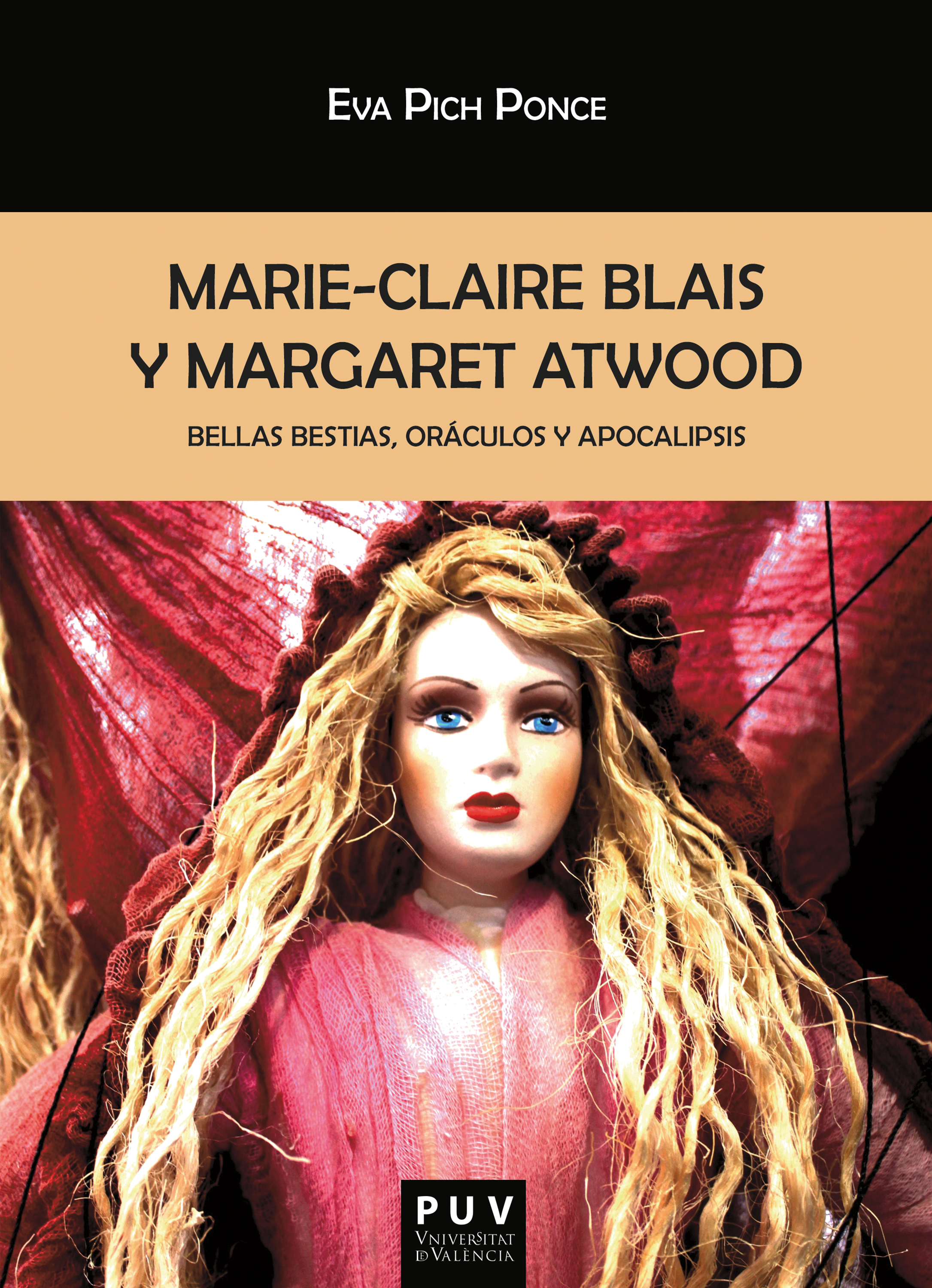 Обложка книги «Marie-Claire Blais y Margaret Atwood»