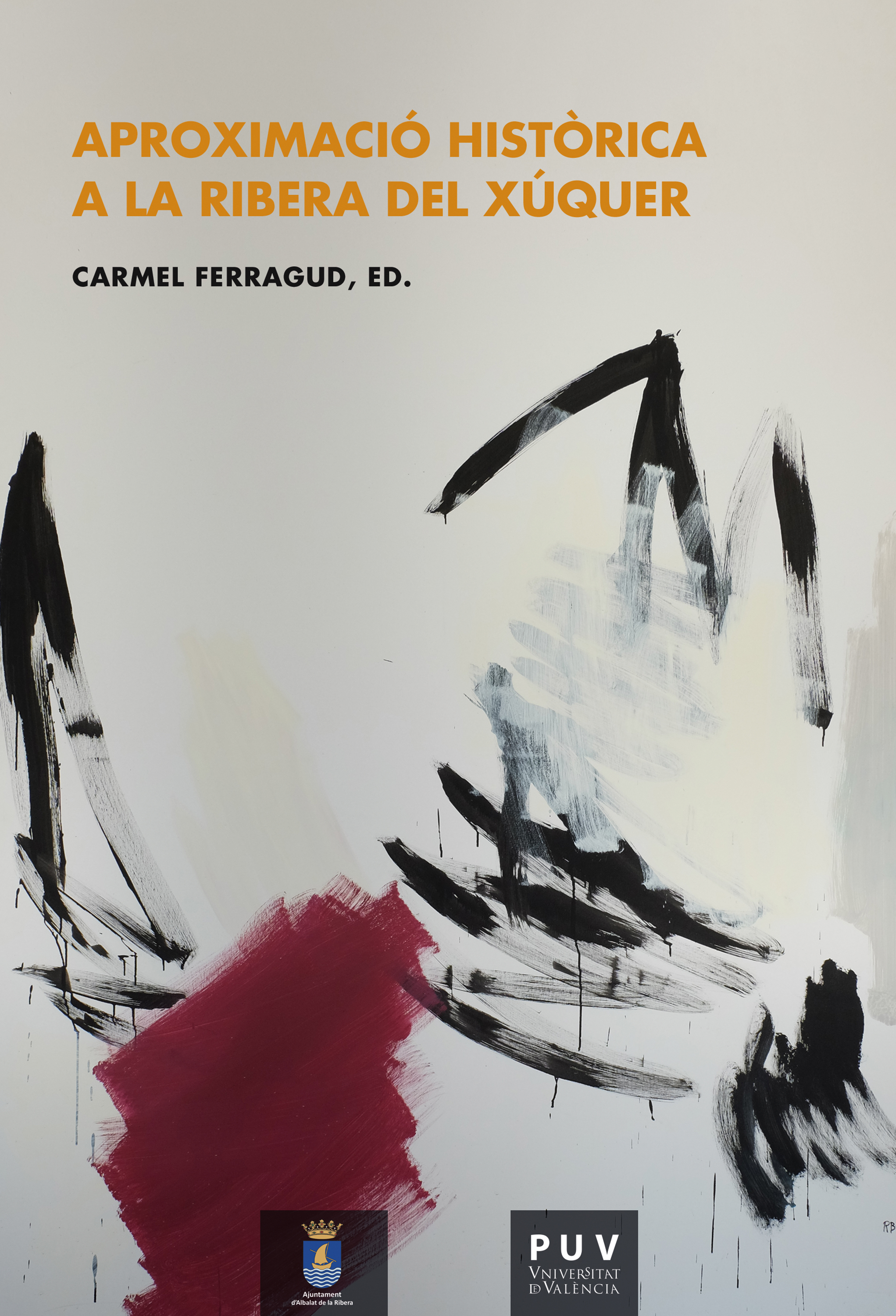 Обложка книги «Aproximació històrica a la Ribera del Xúquer»