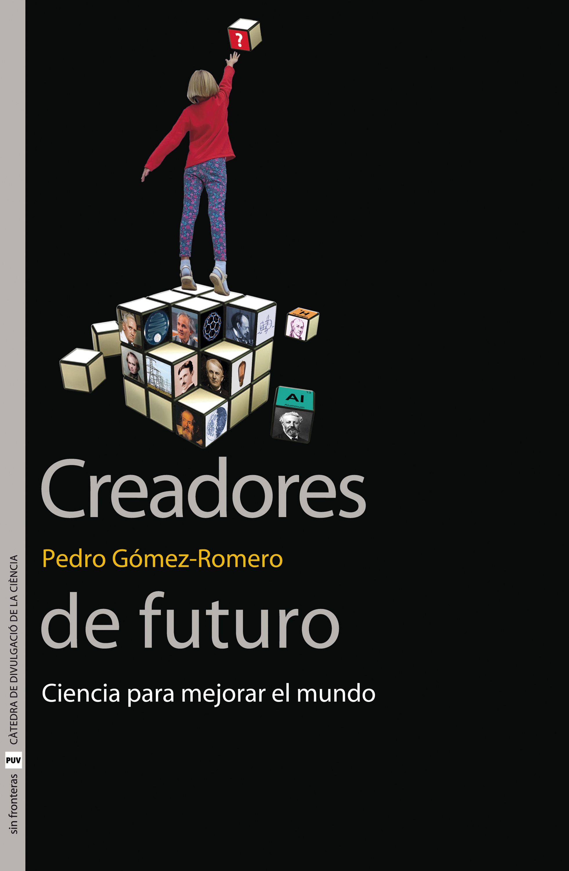 Обложка книги «Creadores de futuro»