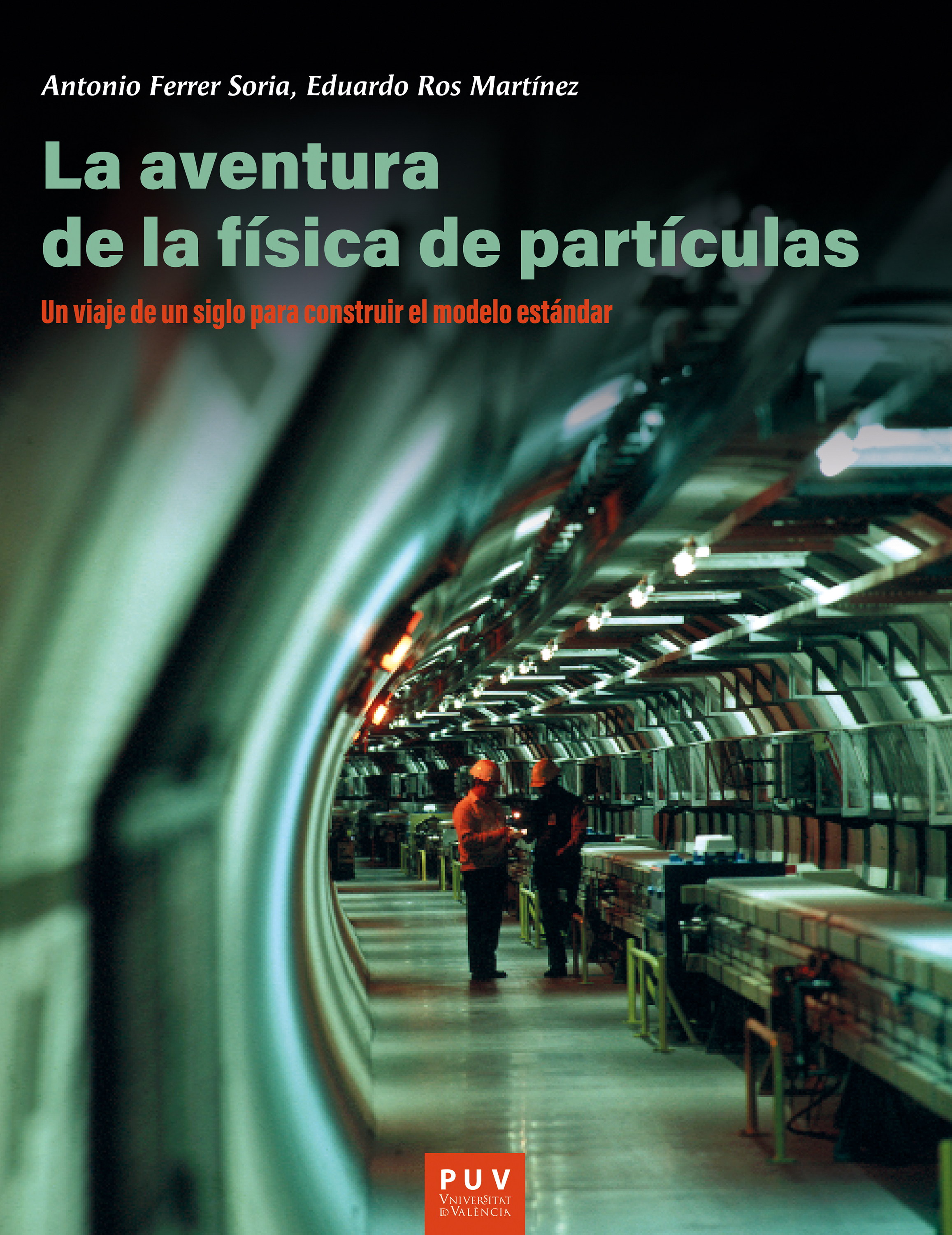 Обложка книги «La aventura de la física de partículas»
