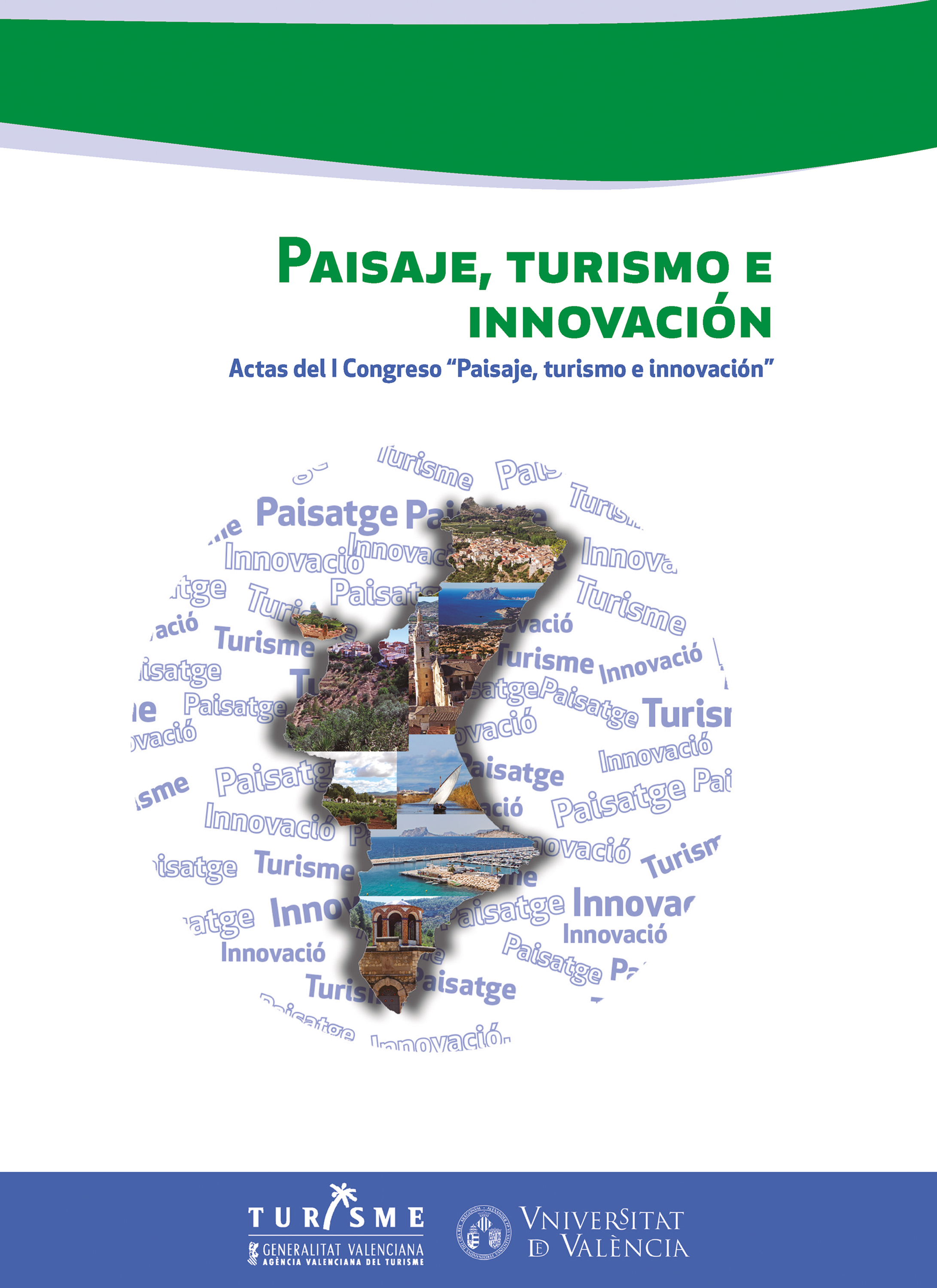 Обложка книги «Paisaje, turismo e innovación»