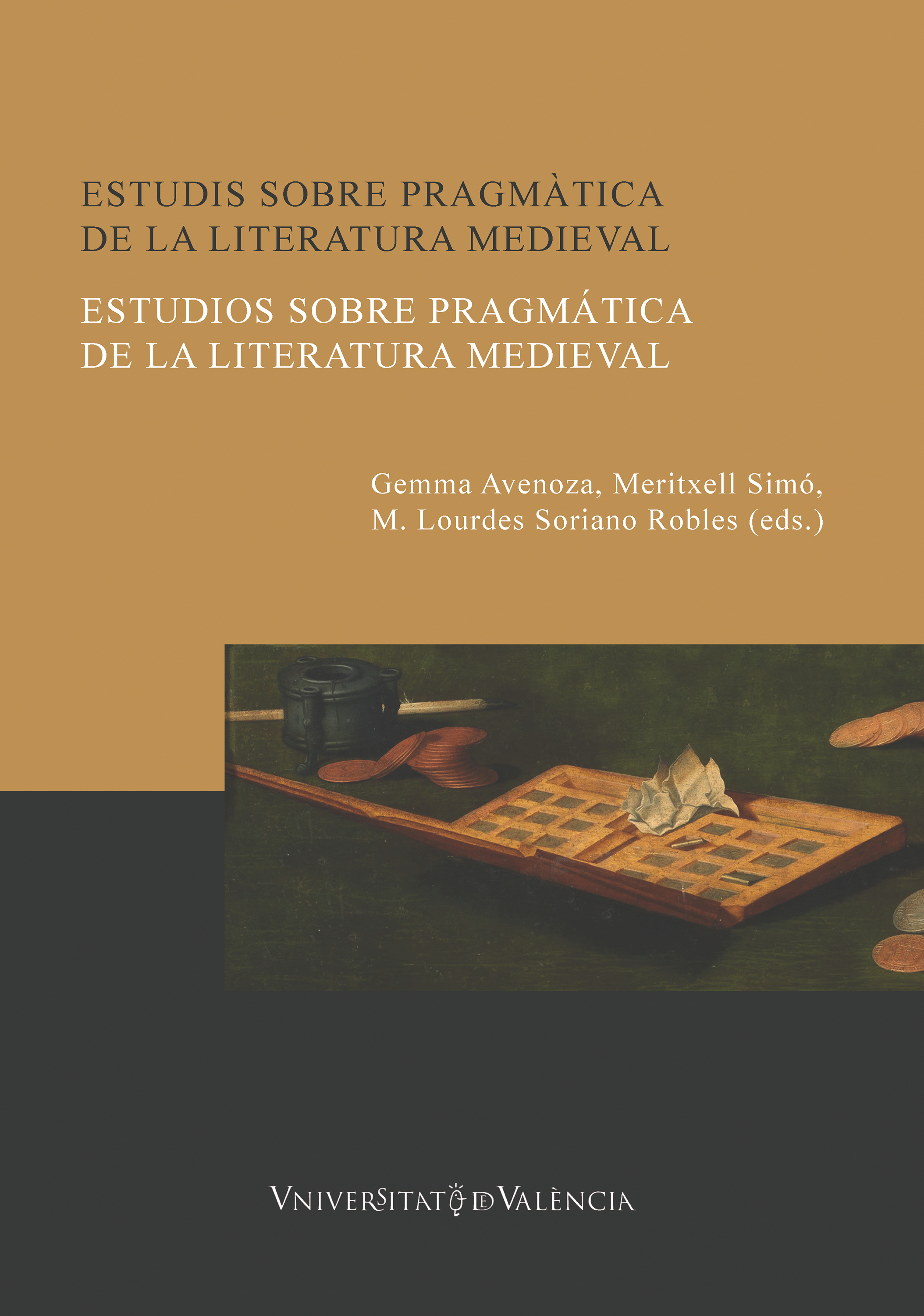 Обложка книги «Estudis sobre pragmàtica de la literatura medieval / Estudios sobre pragmática de la literatura medieval»