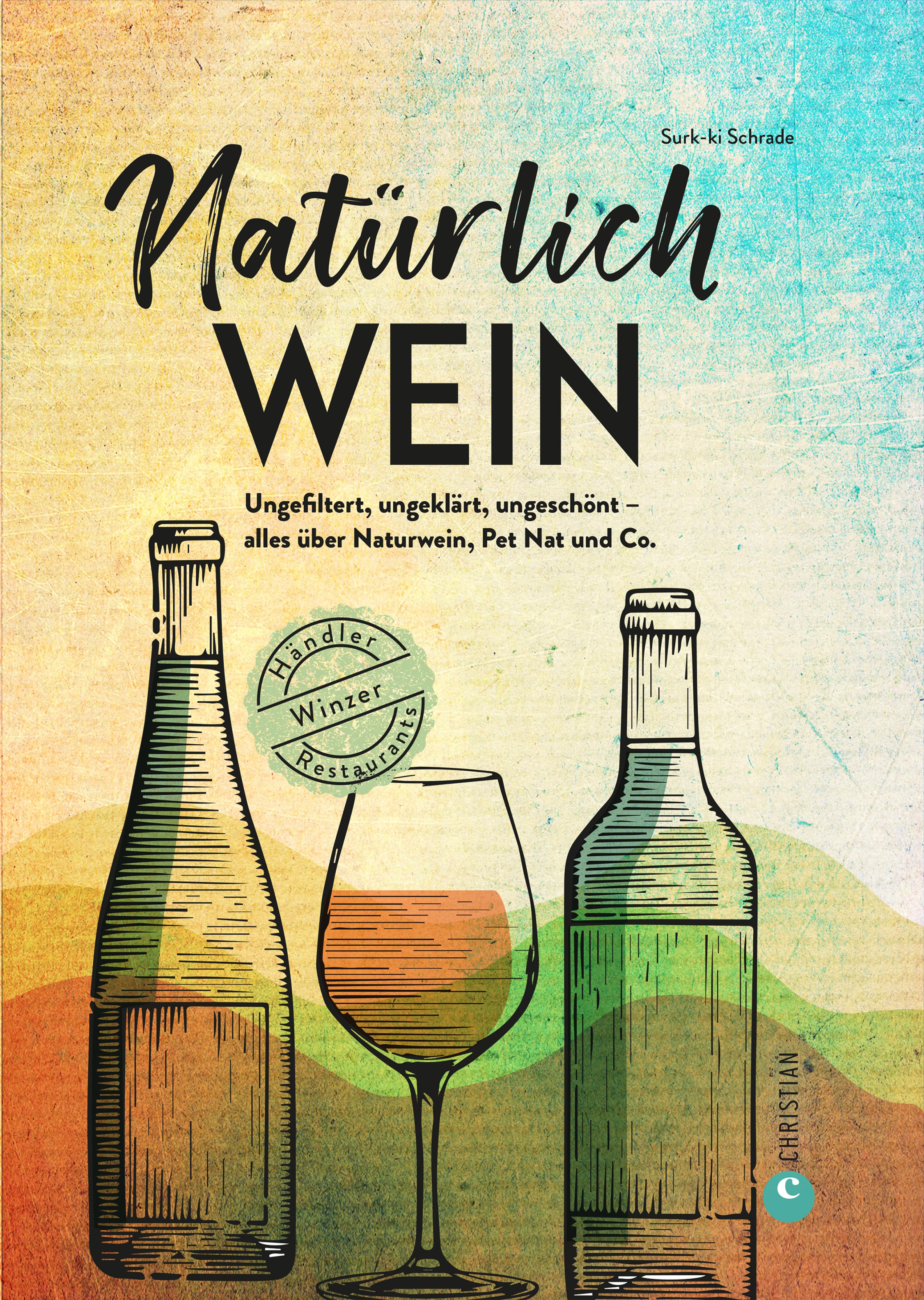 Обложка книги «Natürlich Wein!»