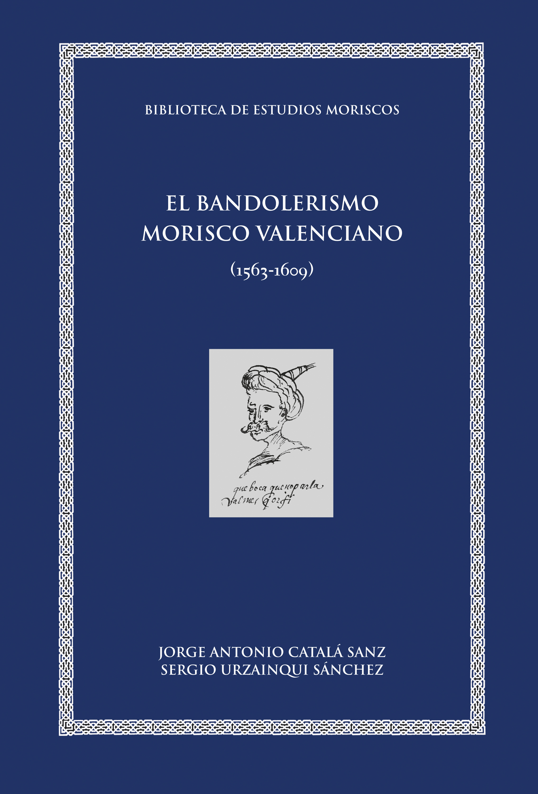 Обложка книги «El bandolerismo morisco valenciano»