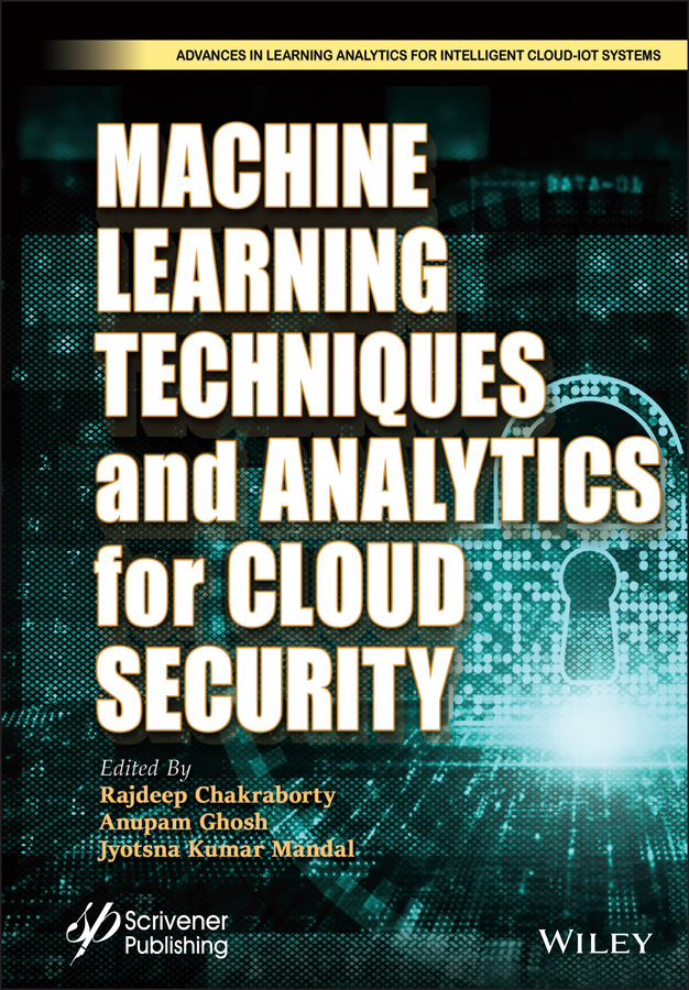 Обложка книги «Machine Learning Techniques and Analytics for Cloud Security»
