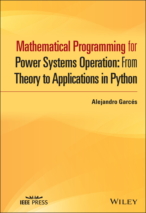 Обложка книги «Mathematical Programming for Power Systems Operation»