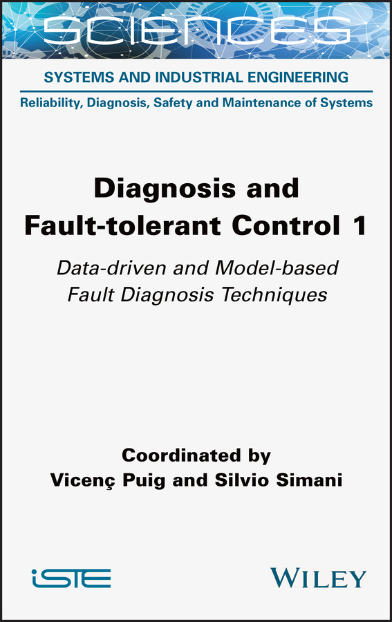 Обложка книги «Diagnosis and Fault-tolerant Control 1»