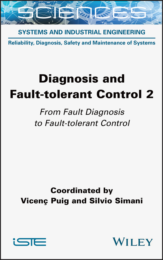 Обложка книги «Diagnosis and Fault-tolerant Control Volume 2»