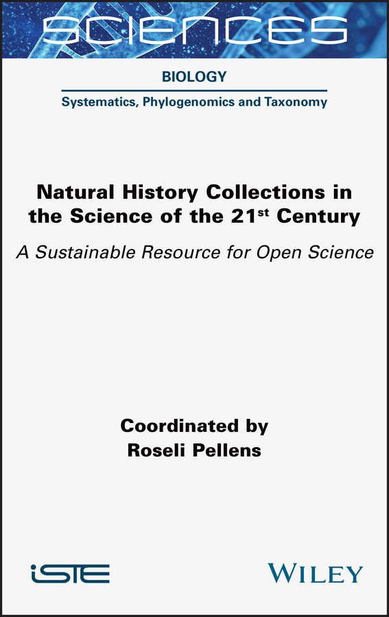 Обложка книги «Natural History Collections in the Science of the 21st Century»