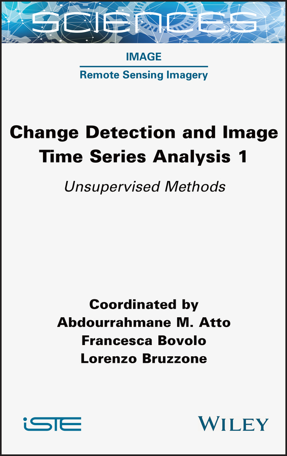 Обложка книги «Change Detection and Image Time-Series Analysis 1»
