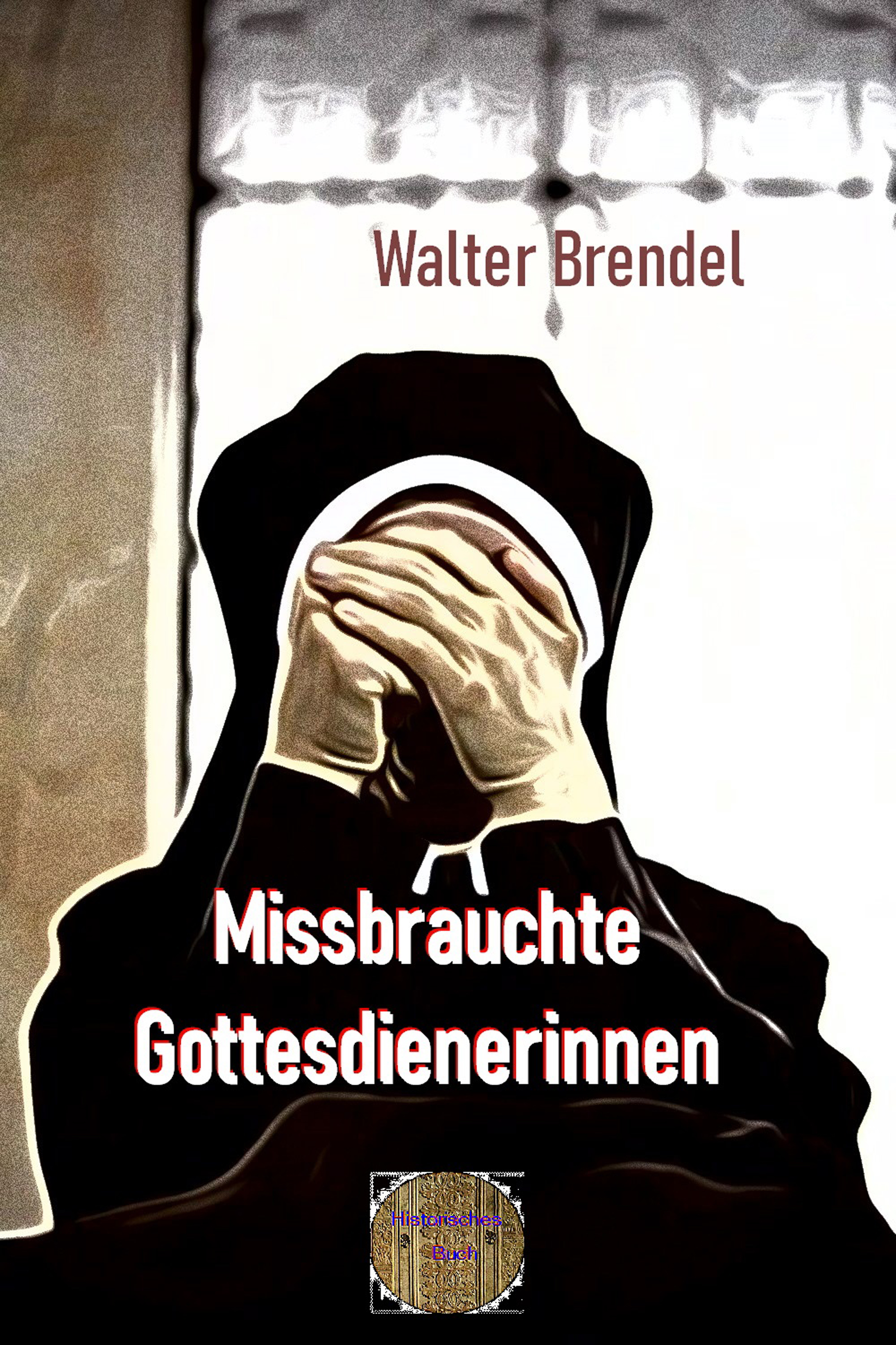 Обложка книги «Missbrauchte Gottesdienerinnen»