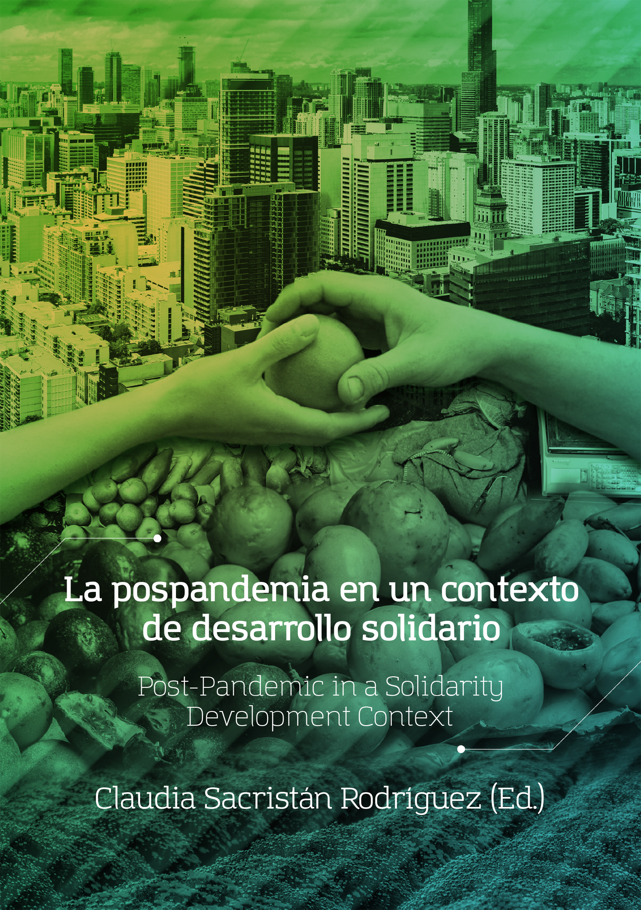 Обложка книги «La pospandemia en un contexto de desarrollo solidario»