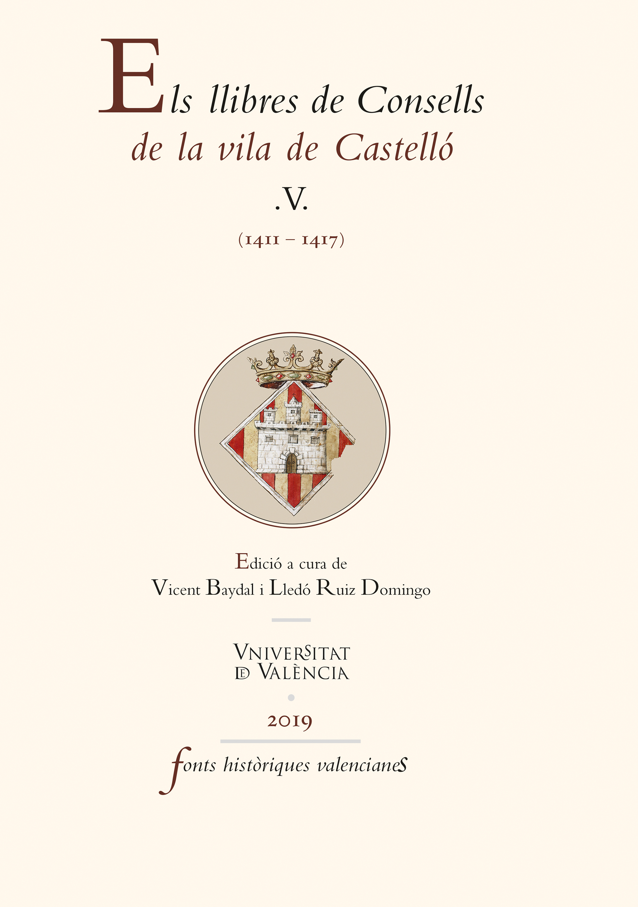 Обложка книги «Els llibres de Consells de la vila de Castelló V»
