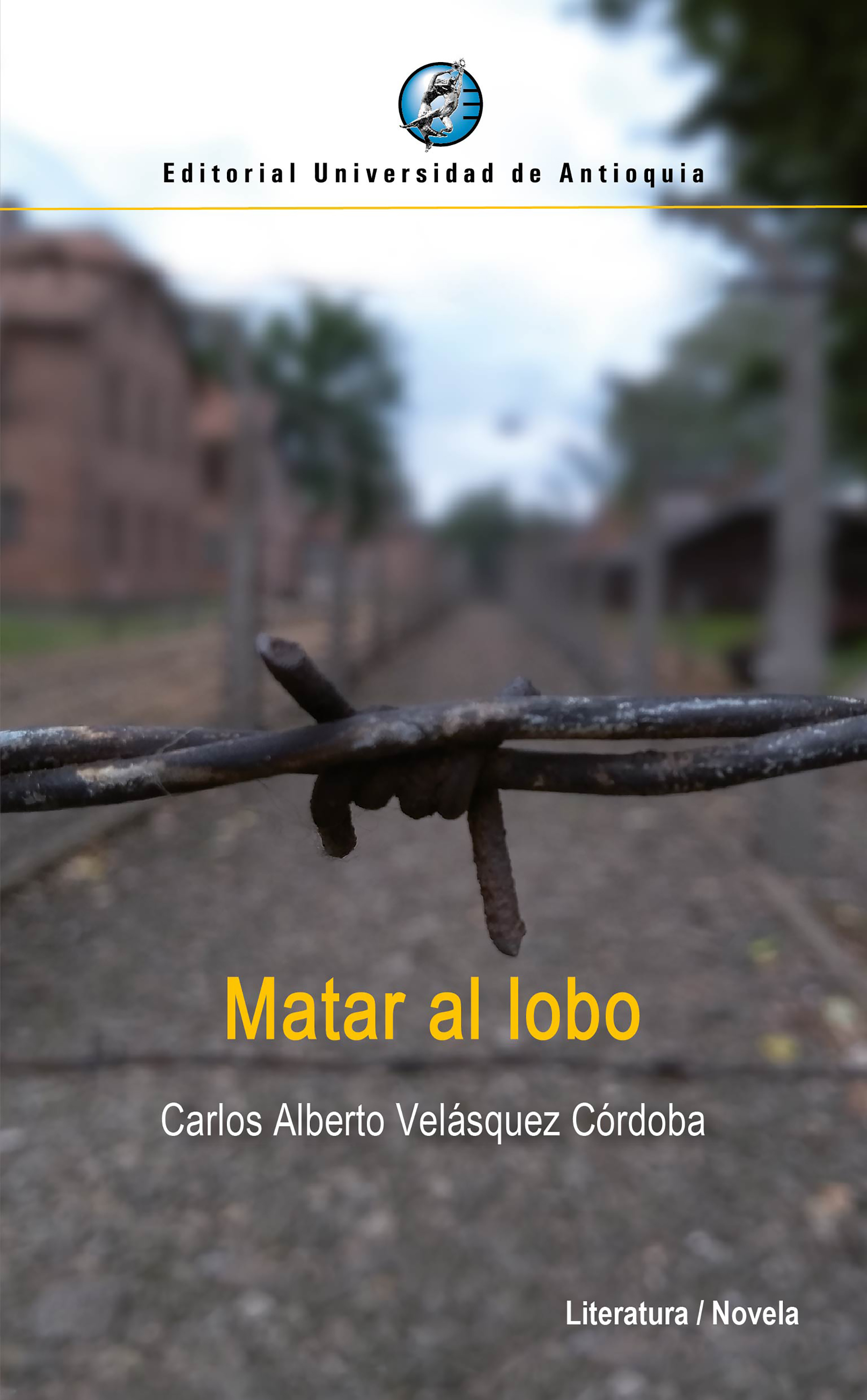 Обложка книги «Matar al lobo»