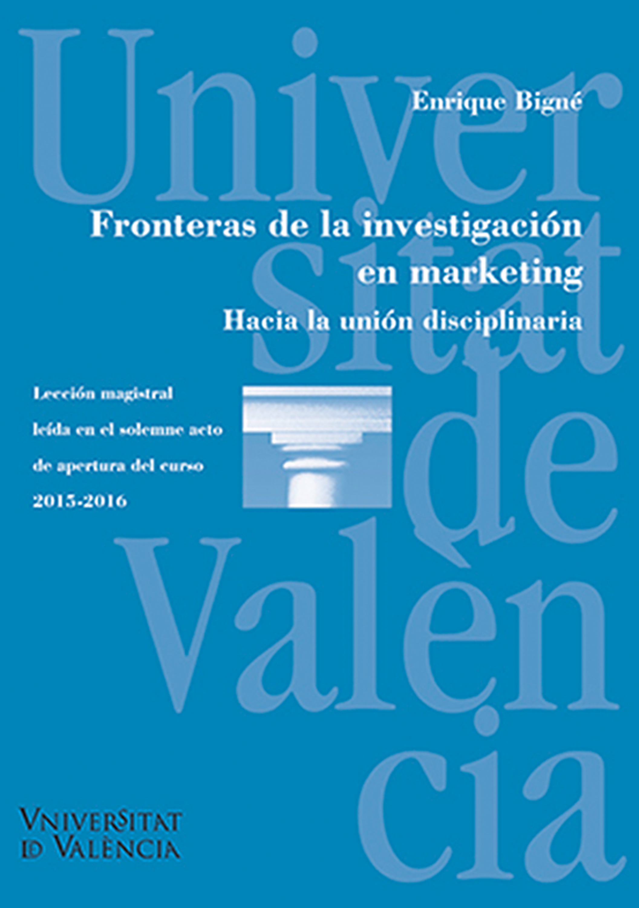 Обложка книги «Fronteras de la investigación en marketing»