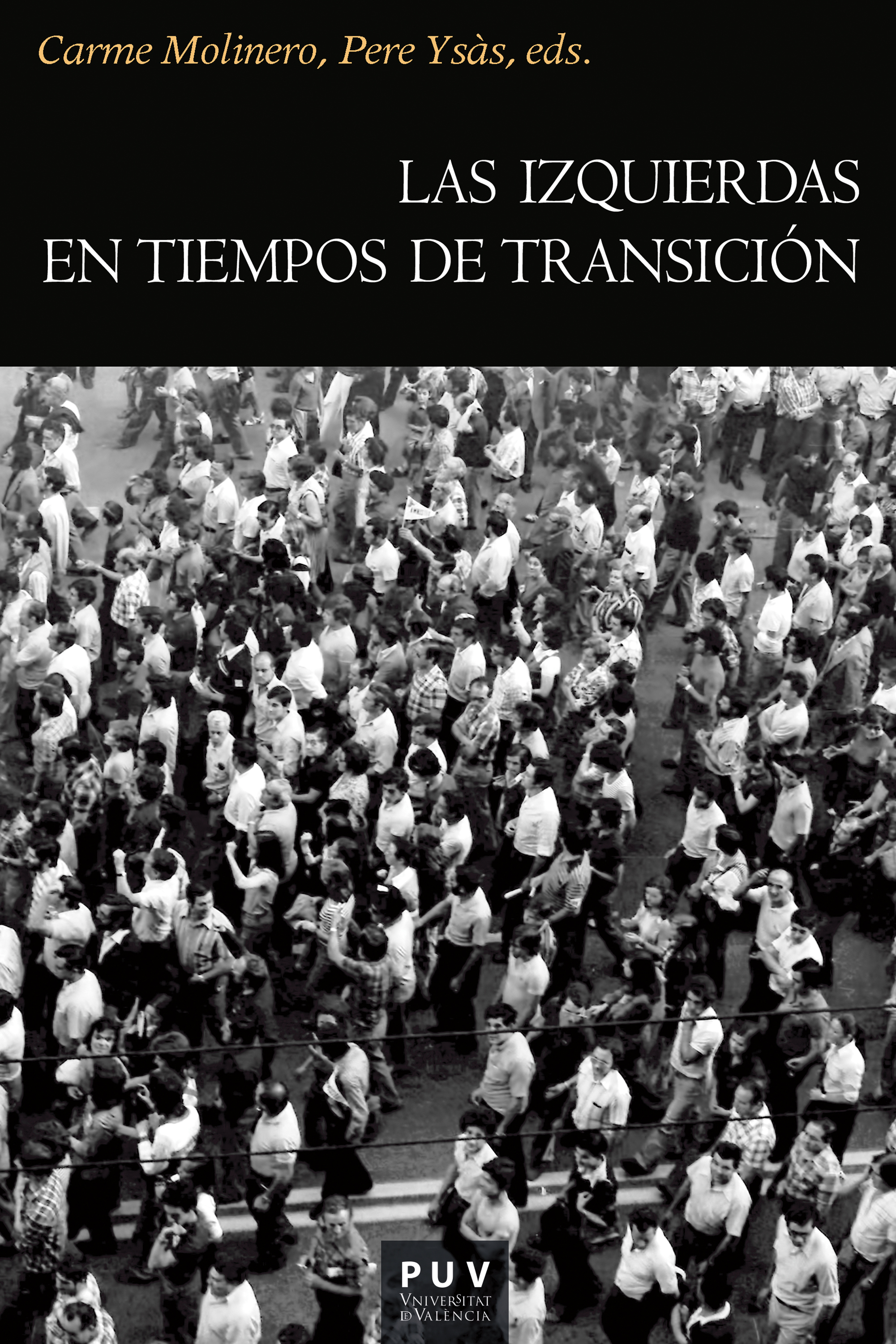 Обложка книги «Las izquierdas en tiempos de transición»
