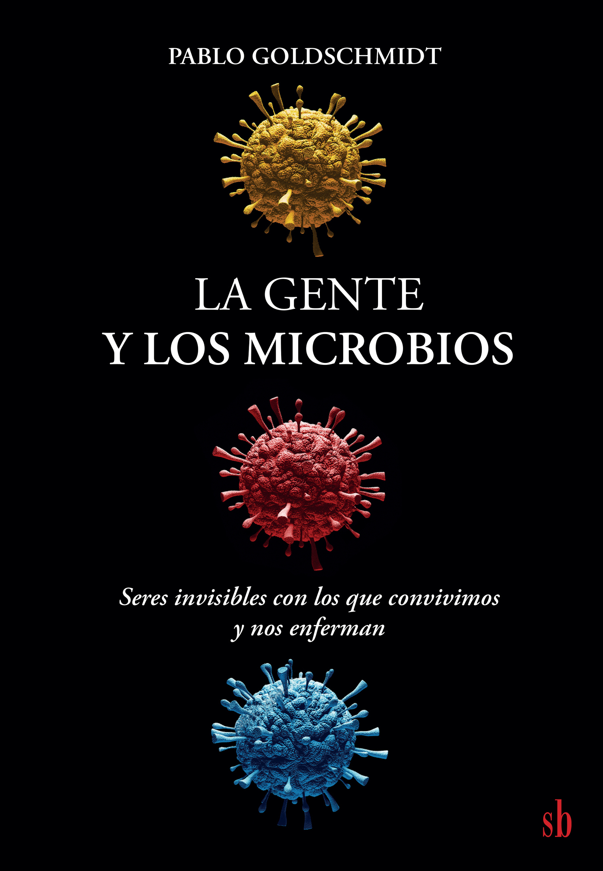 Обложка книги «La gente y los microbios»