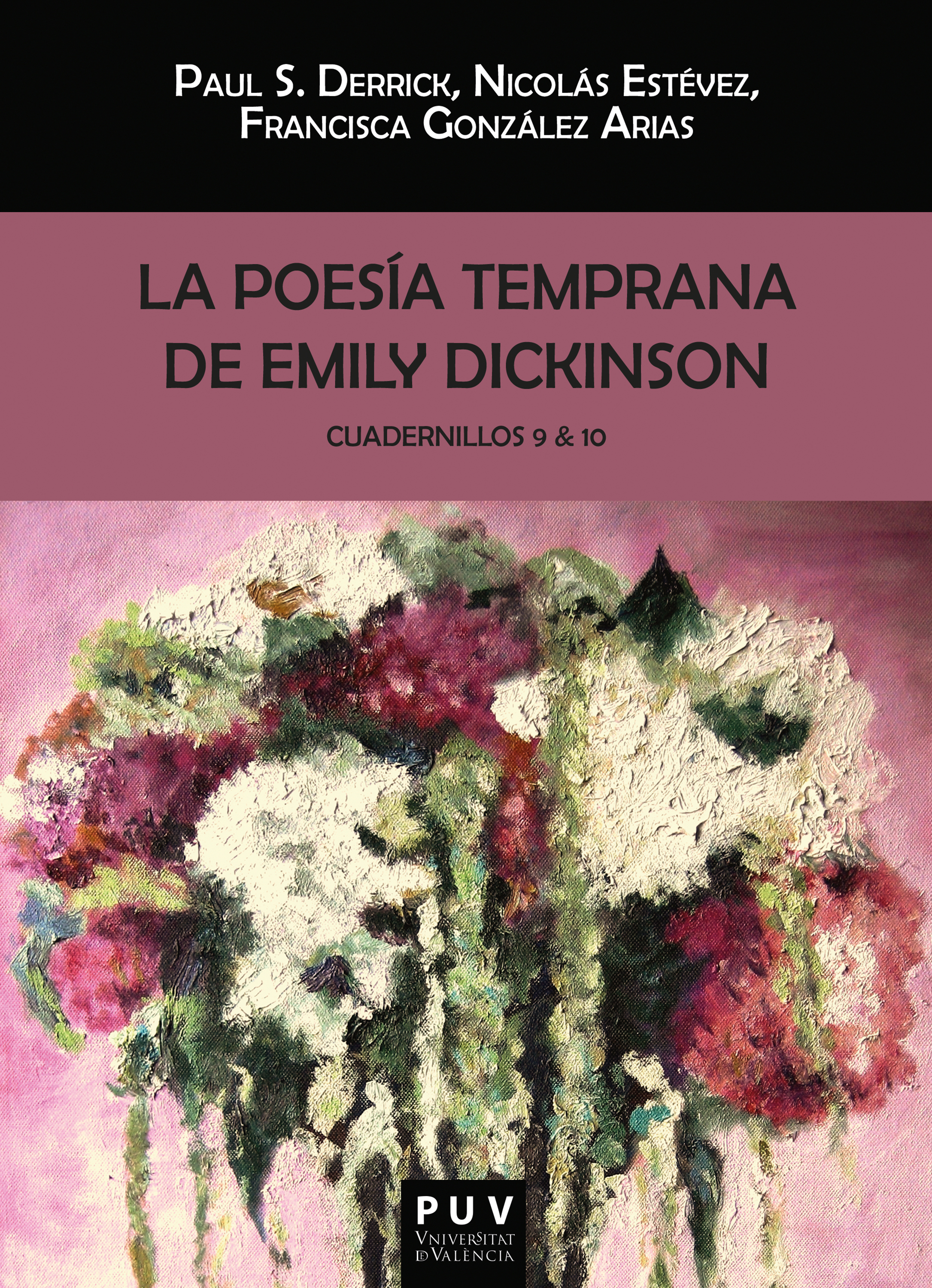 Обложка книги «La poesía temprana de Emily Dickinson. Cuadernillos 9 & 10»