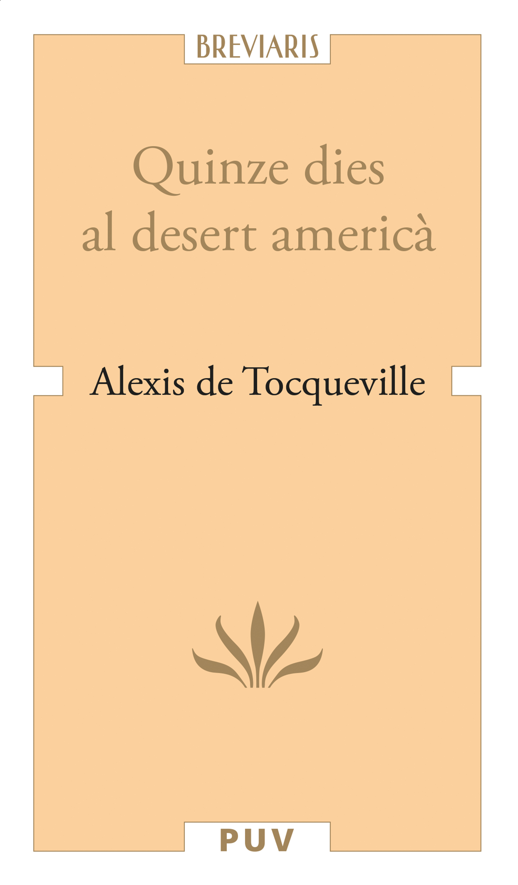 Обложка книги «Quinze dies al desert americà»