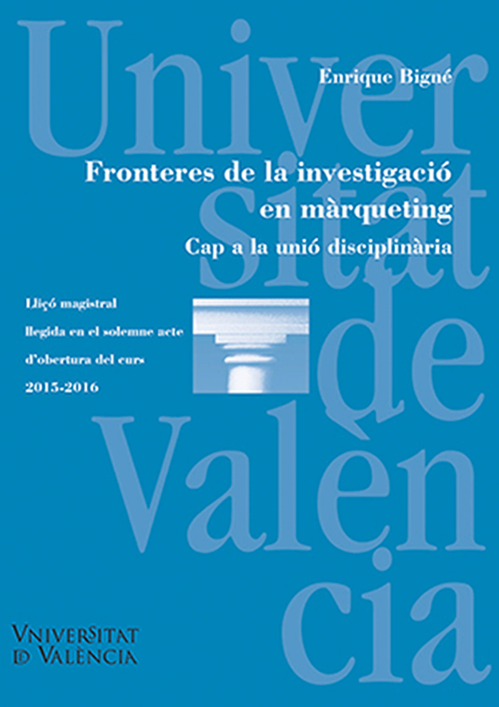 Обложка книги «Fronteres de la investigació en màrqueting»