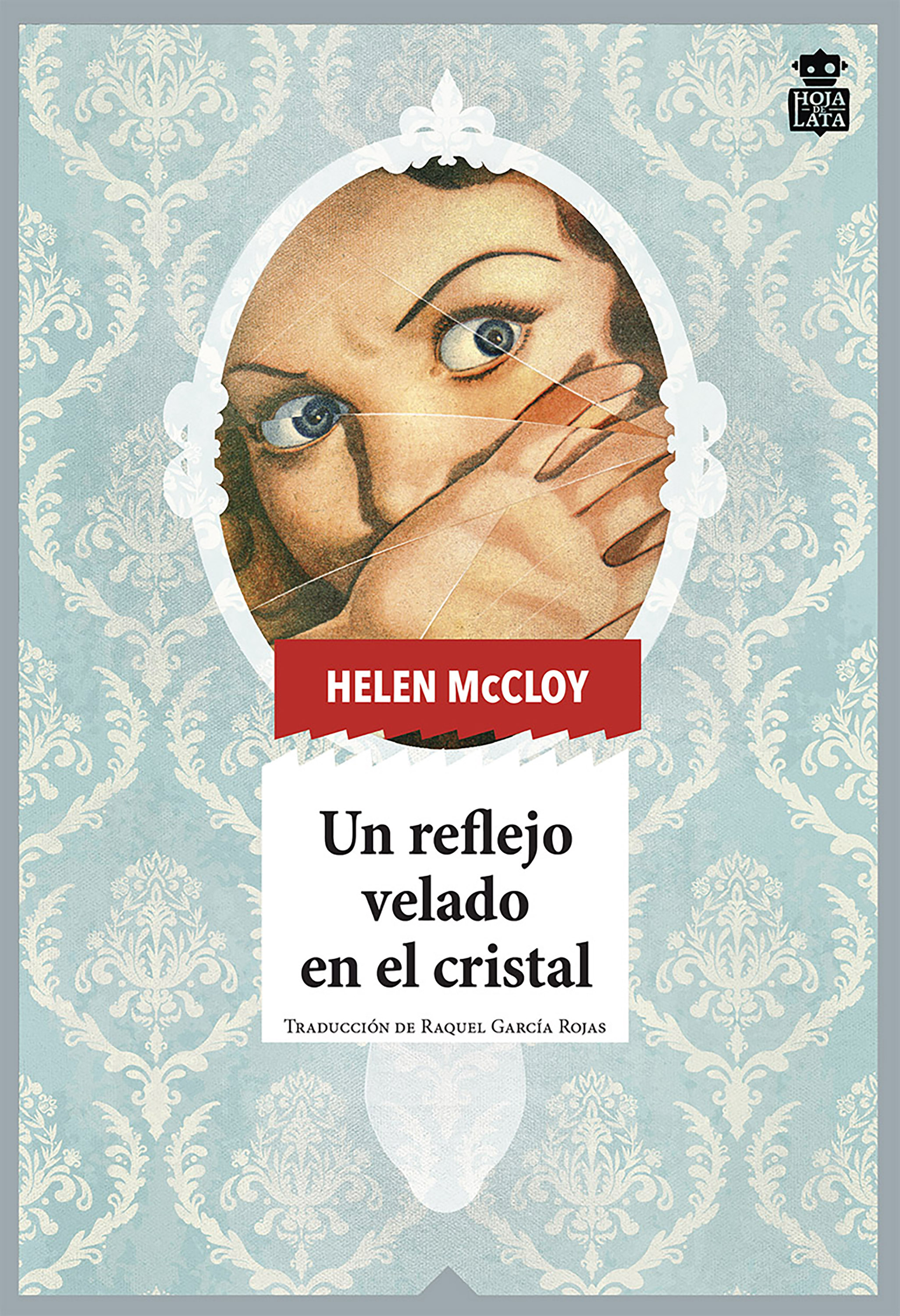 Обложка книги «Un reflejo velado en el cristal»