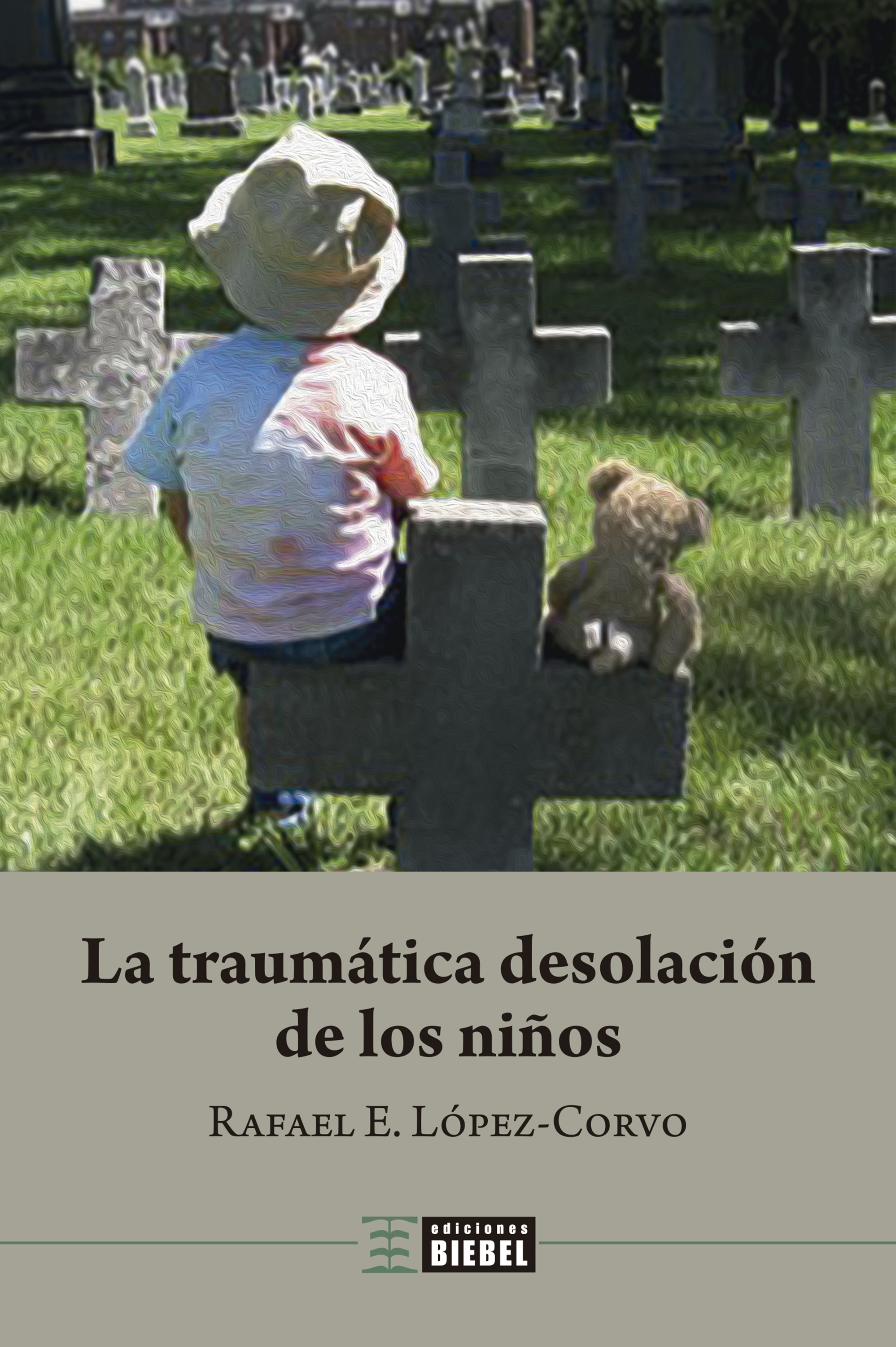 Обложка книги «La traumática desolación de los niños»