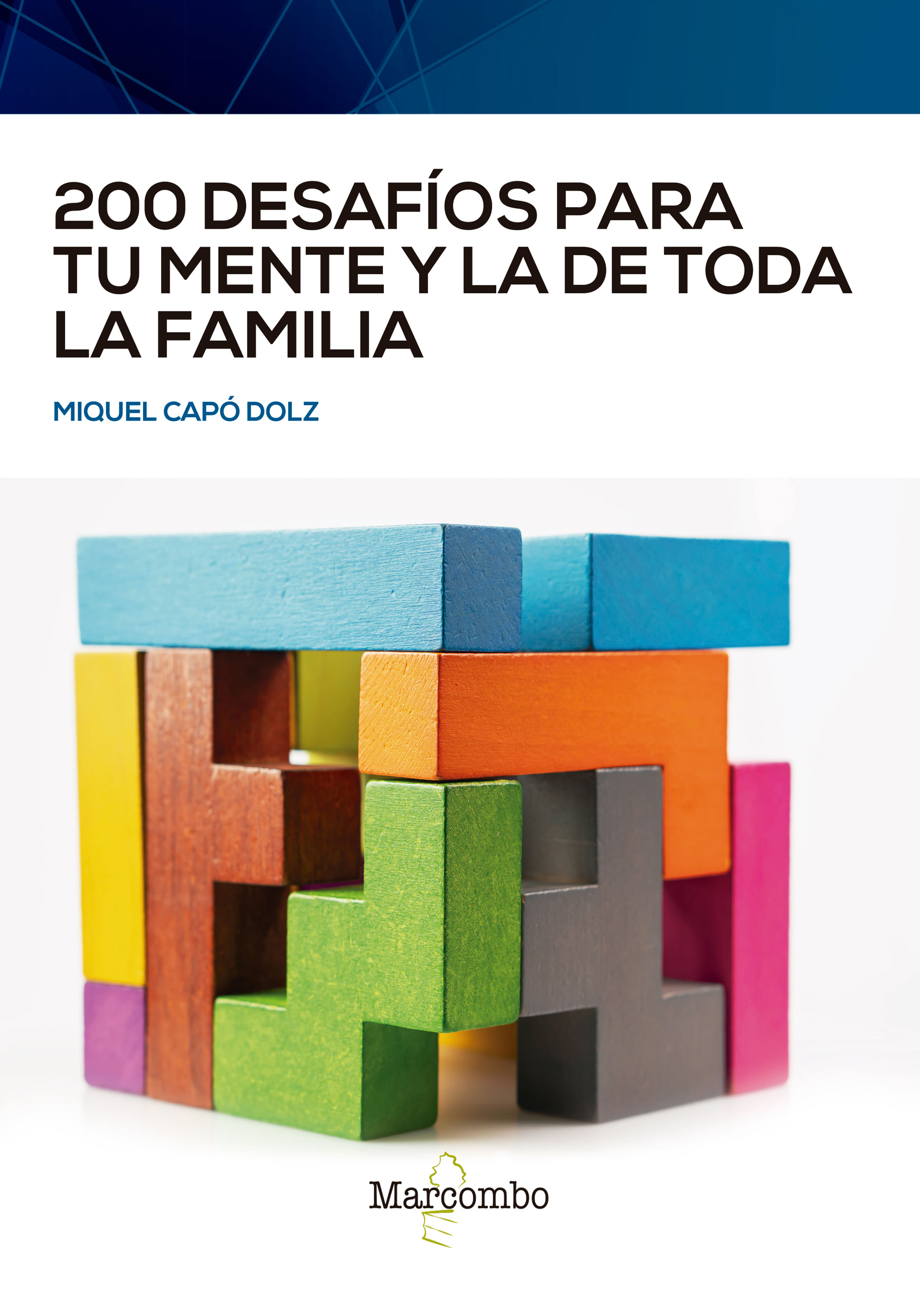 Обложка книги «200 desafíos para tu mente y la de toda la familia»