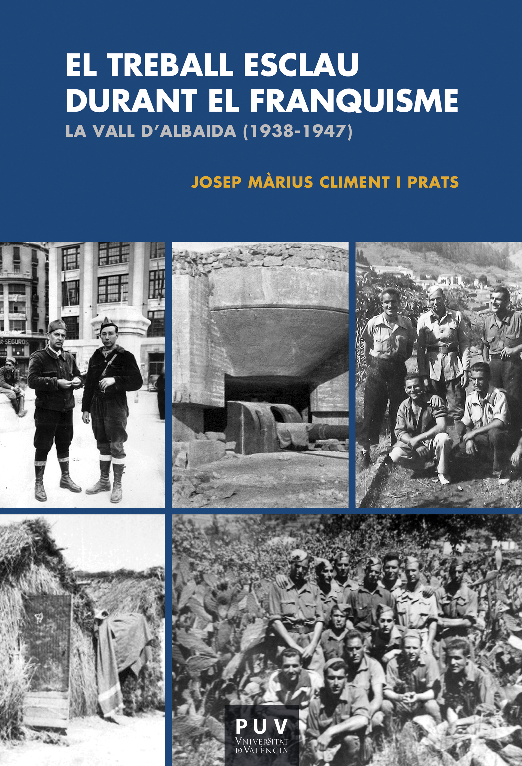 Обложка книги «El treball esclau durant el Franquisme»
