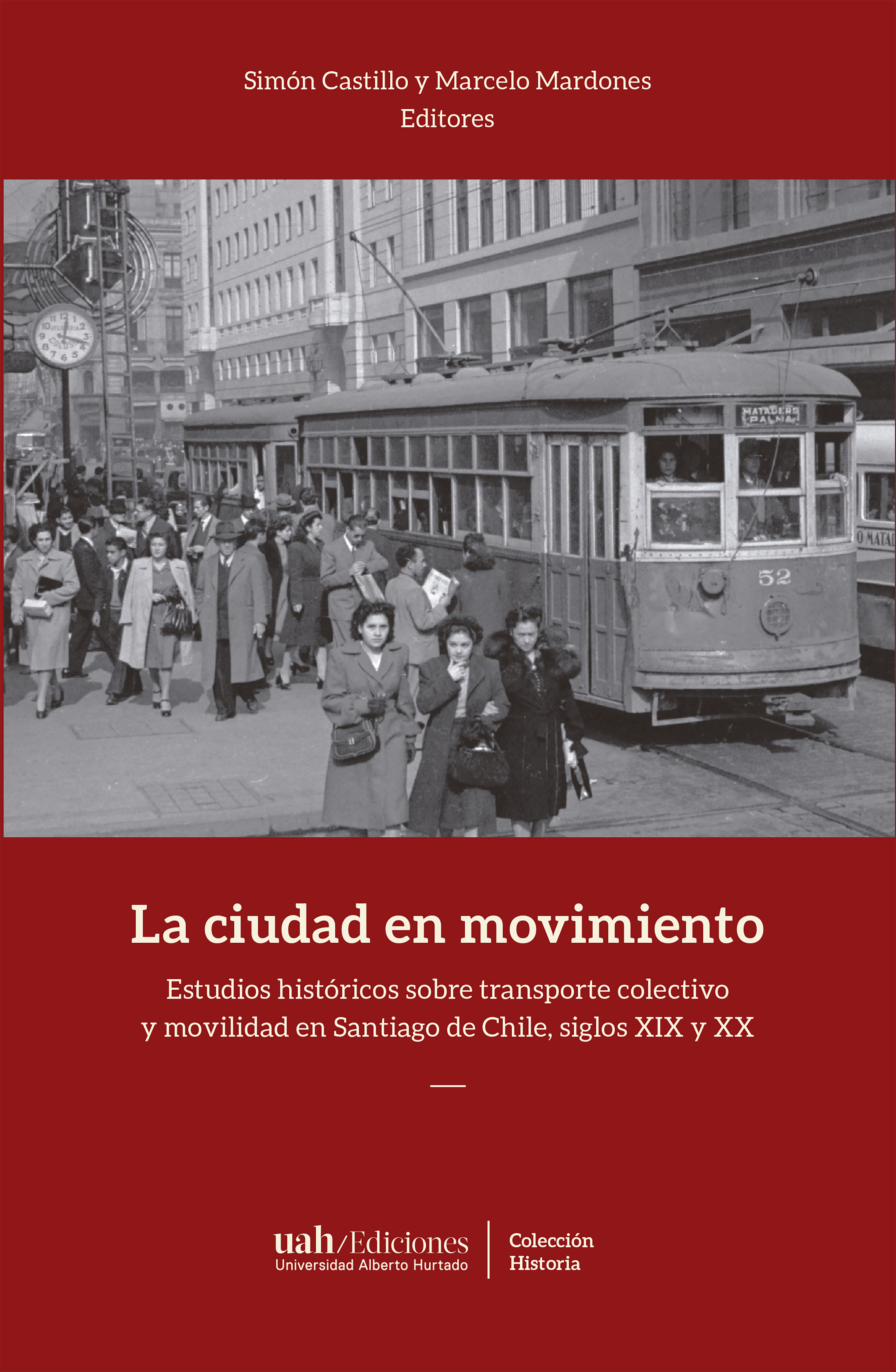 Обложка книги «La ciudad en movimiento»