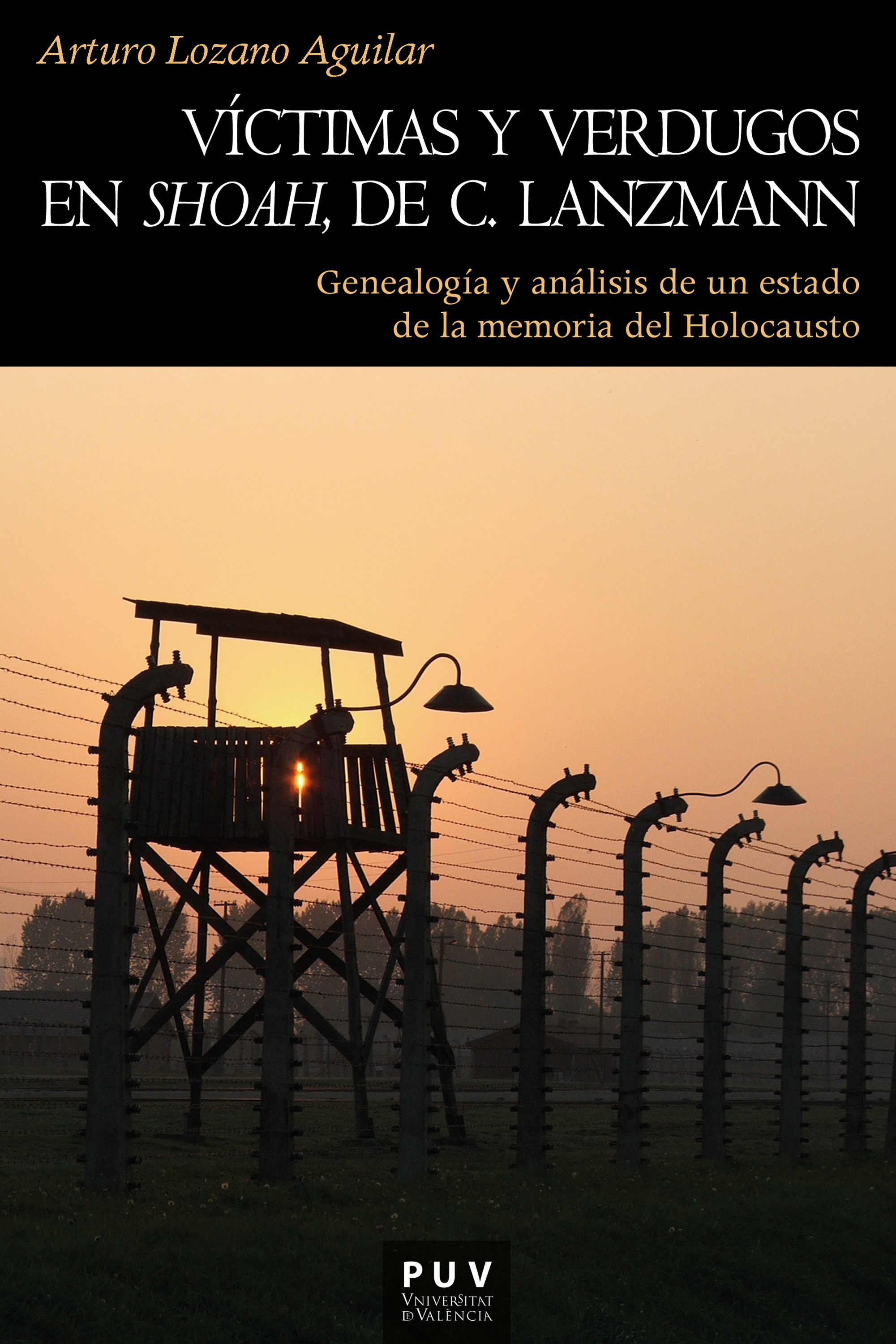 Обложка книги «Víctimas y verdugos en Shoah de C. Lanzmann»