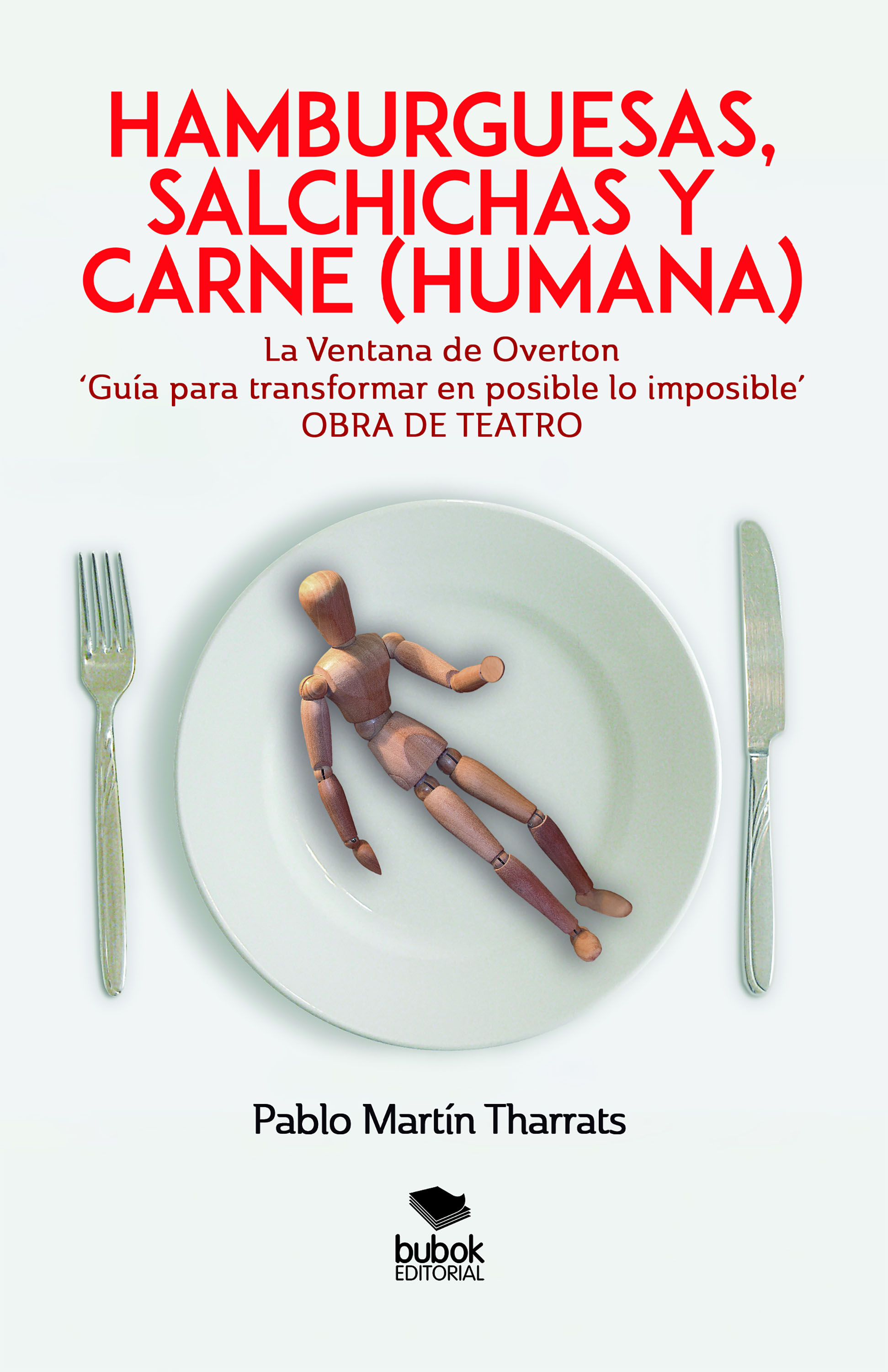 Обложка книги «Hamburguesas, salchichas y carne (humana)»