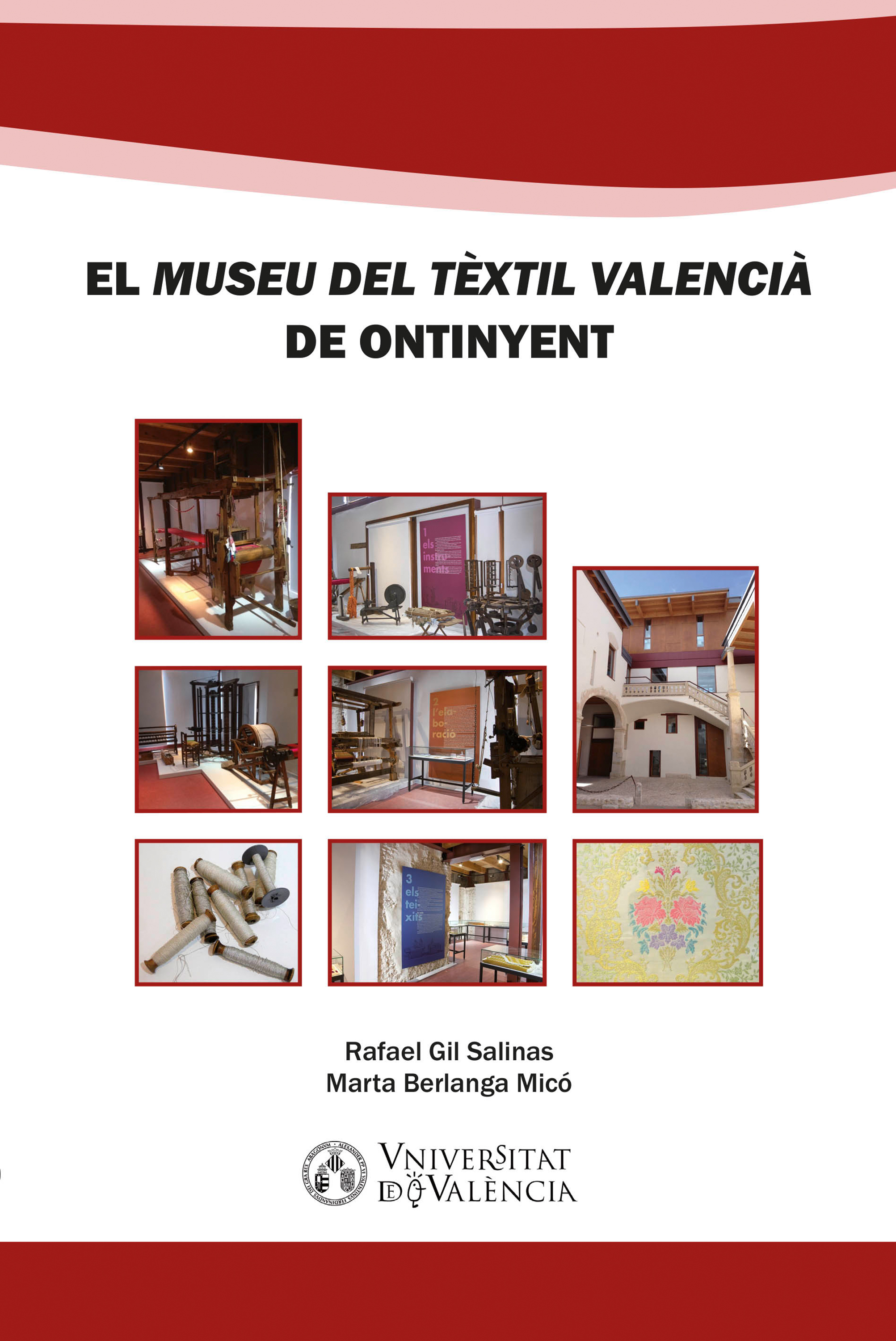 Обложка книги «El "Museu del Tèxtil Valencià" de Ontinyent»