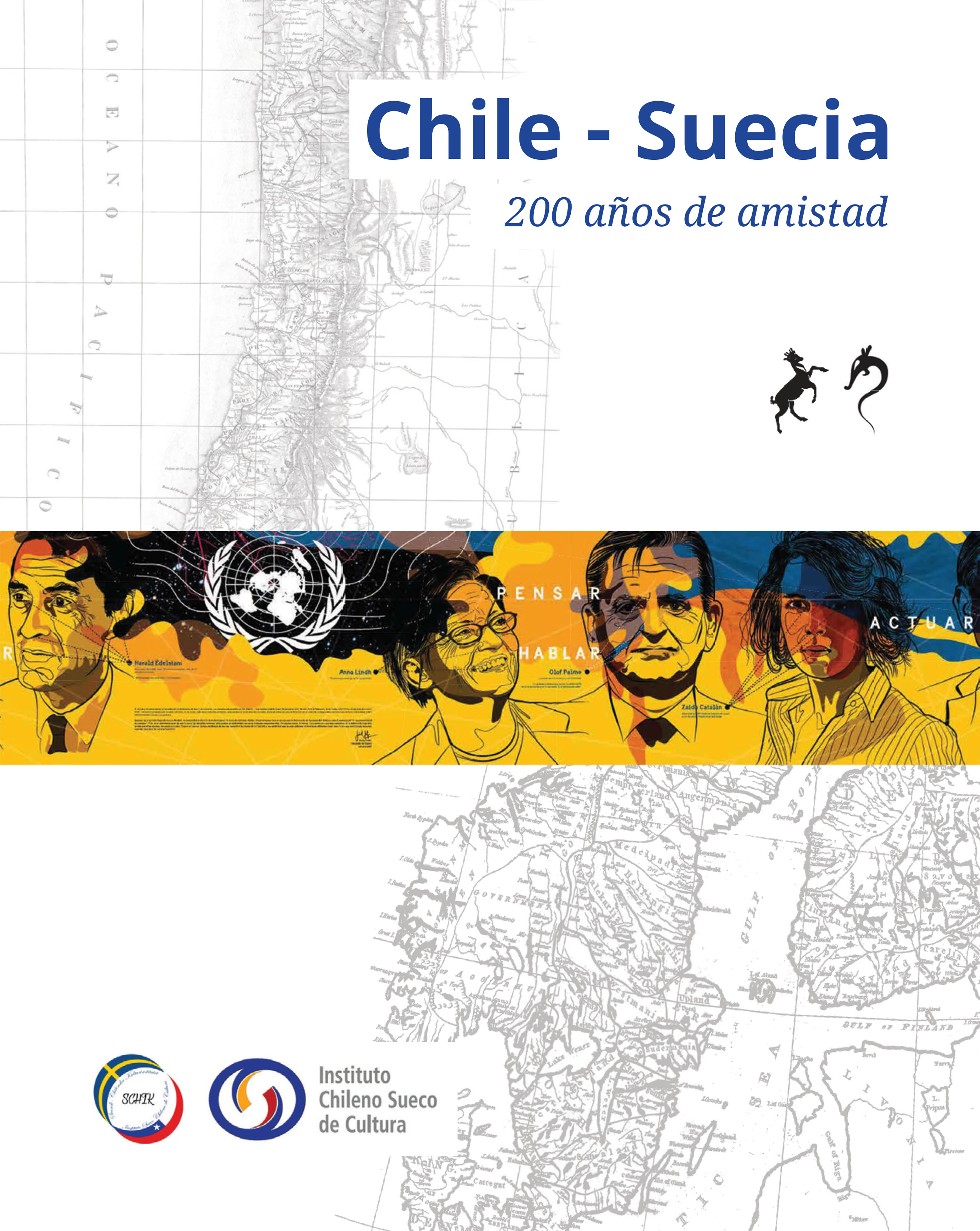 Обложка книги «Chile - Suecia 200 años de amistad»