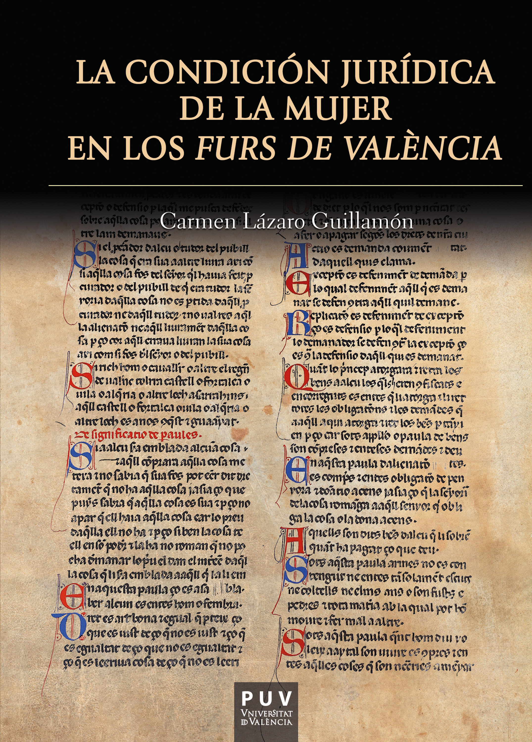 Обложка книги «La condición jurídica de la mujer en los Furs de València»