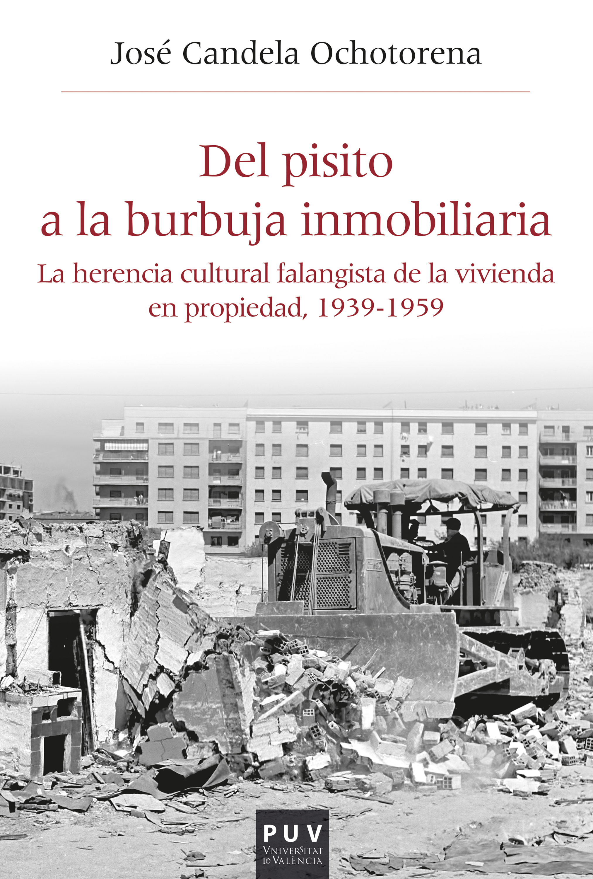 Обложка книги «Del pisito a la burbuja inmobiliaria»