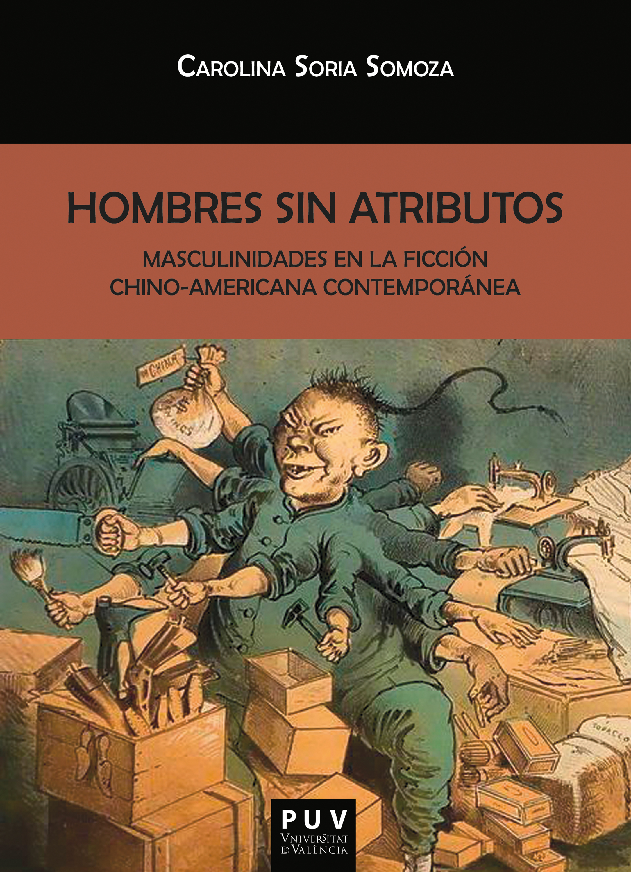 Обложка книги «Hombres sin atributos»