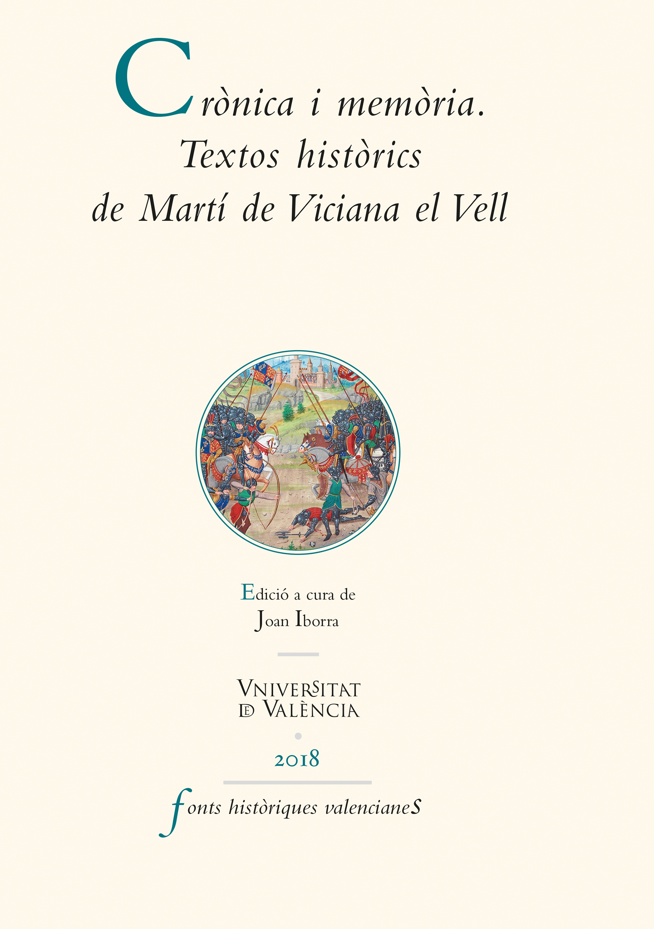 Обложка книги «Crònica i memòria. Textos històrics de Martí de Viciana el Vell»
