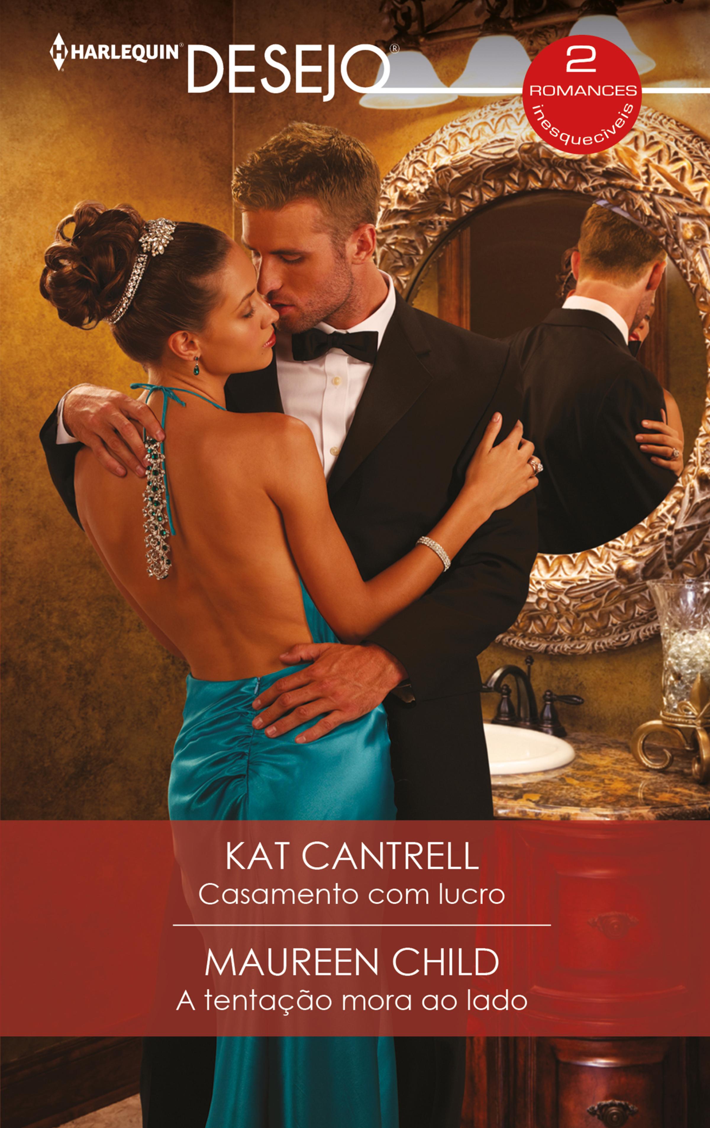 Обложка книги «Casamento com lucro - A tentação mora ao lado»
