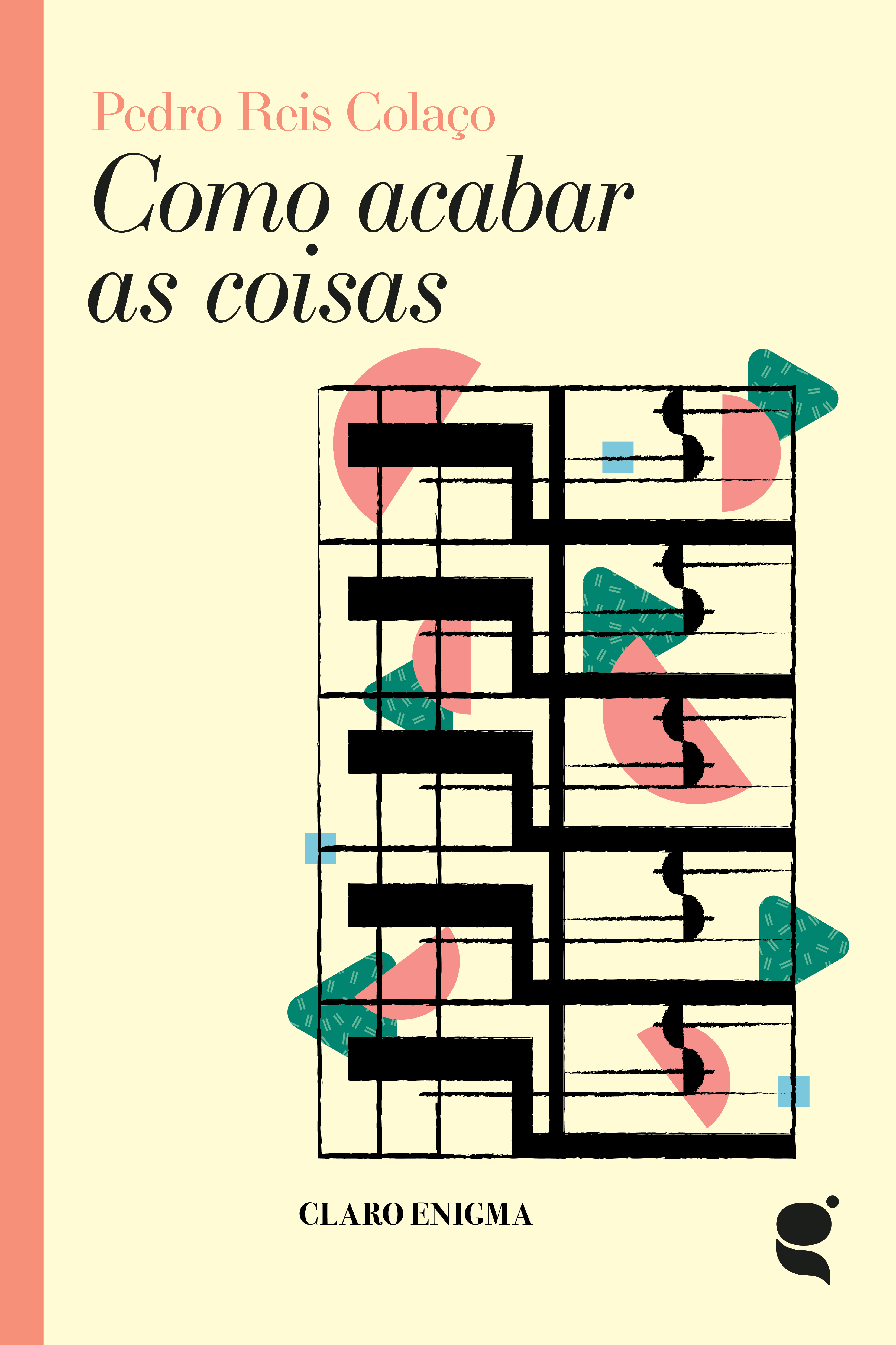 Обложка книги «Como acabar as coisas»