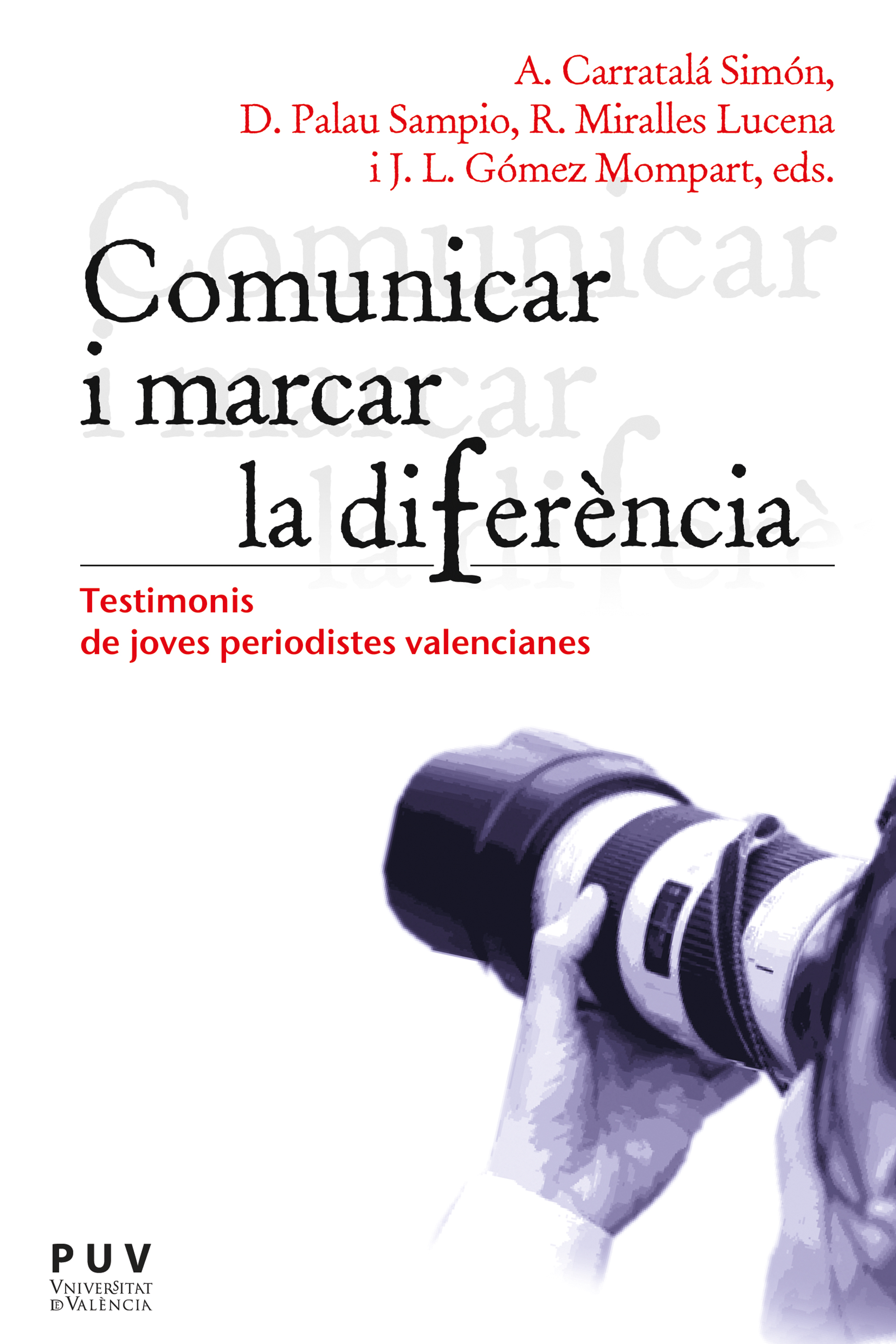 Обложка книги «Comunicar i marcar la diferència»