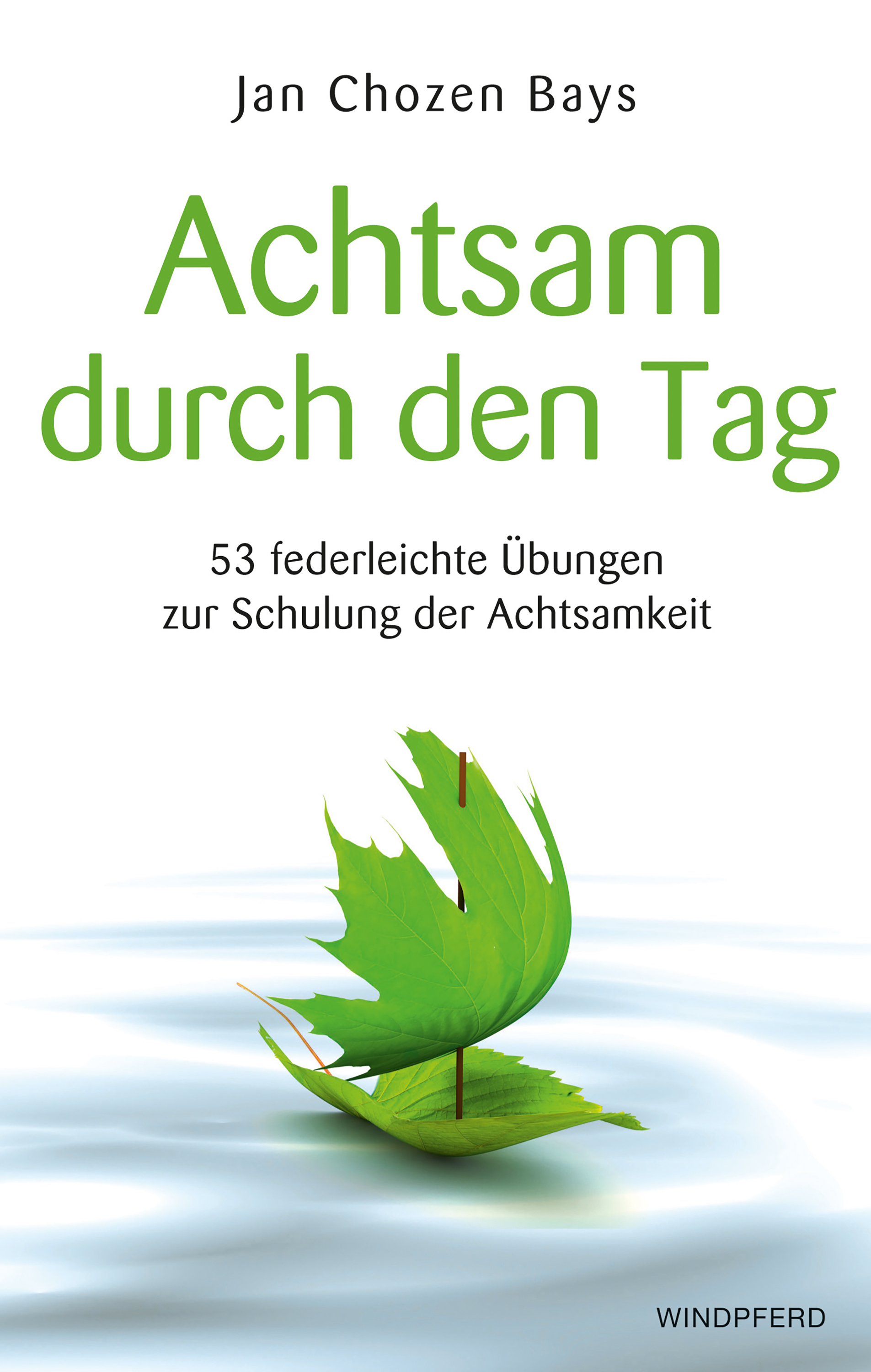 Обложка книги «Achtsam durch den Tag»