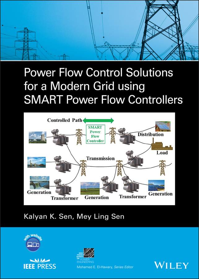 Обложка книги «Power Flow Control Solutions for a Modern Grid Using SMART Power Flow Controllers»