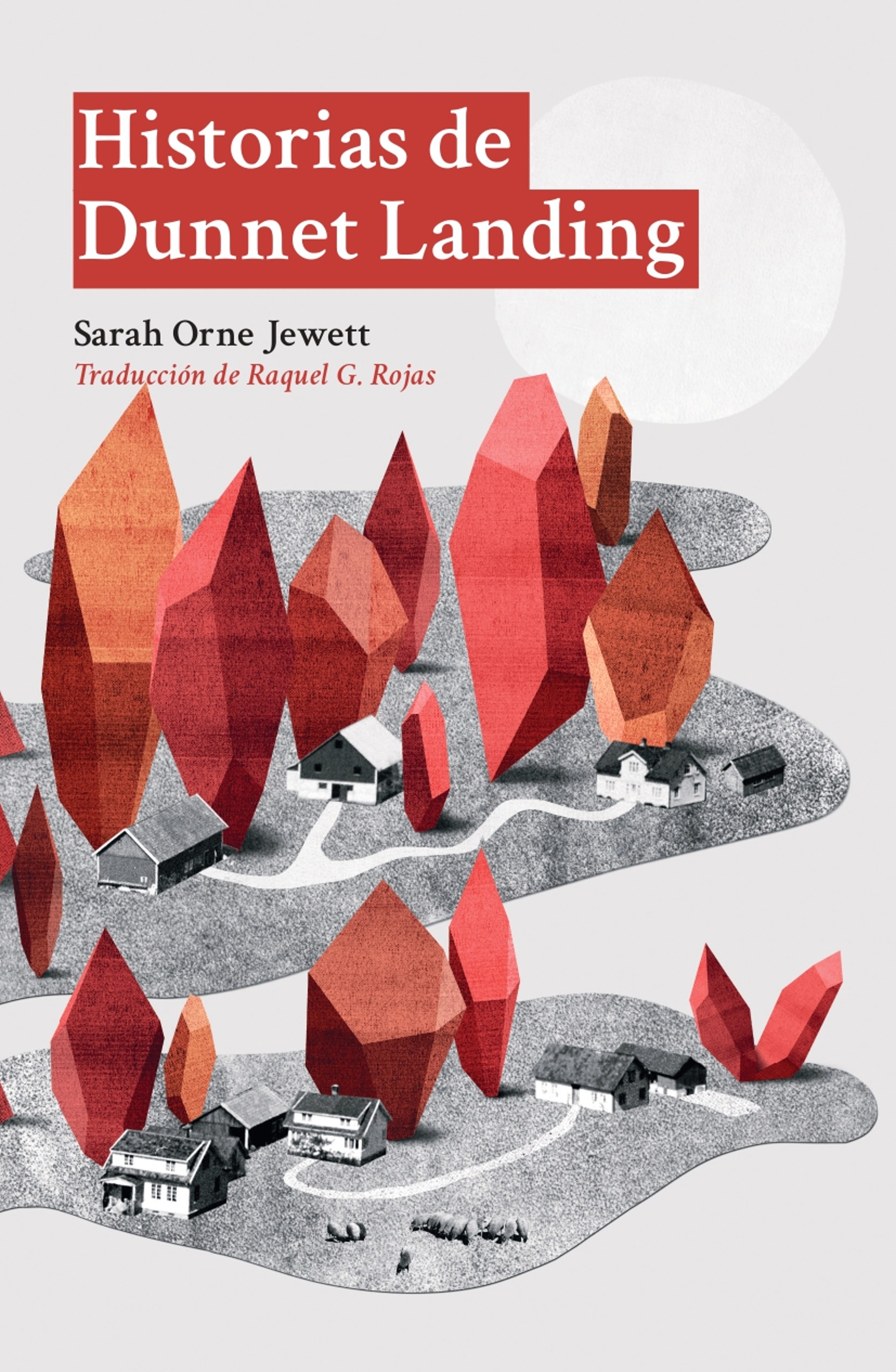 Обложка книги «Historias de Dunnet Landing»