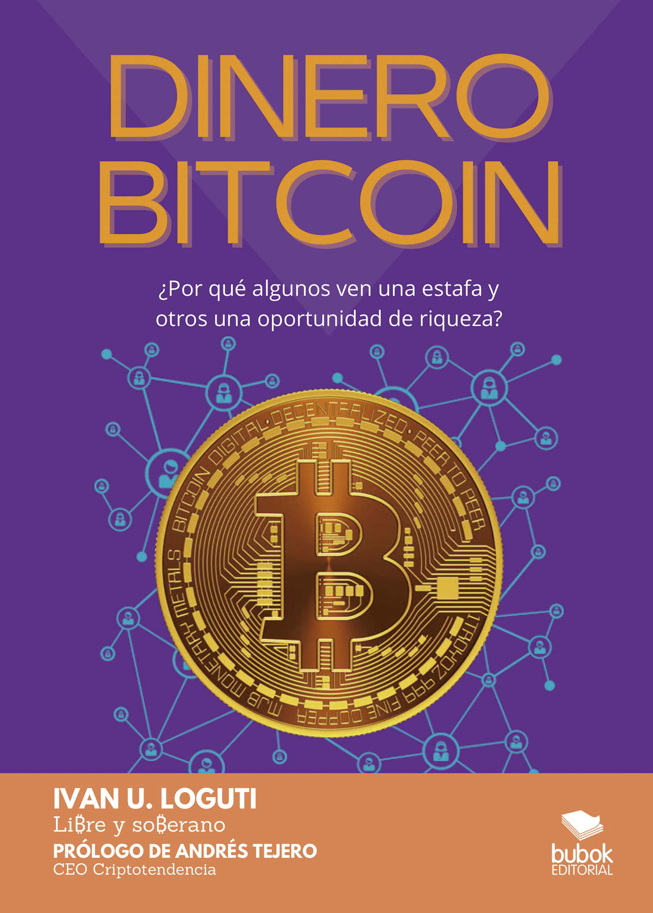 Обложка книги «Dinero Bitcoin»